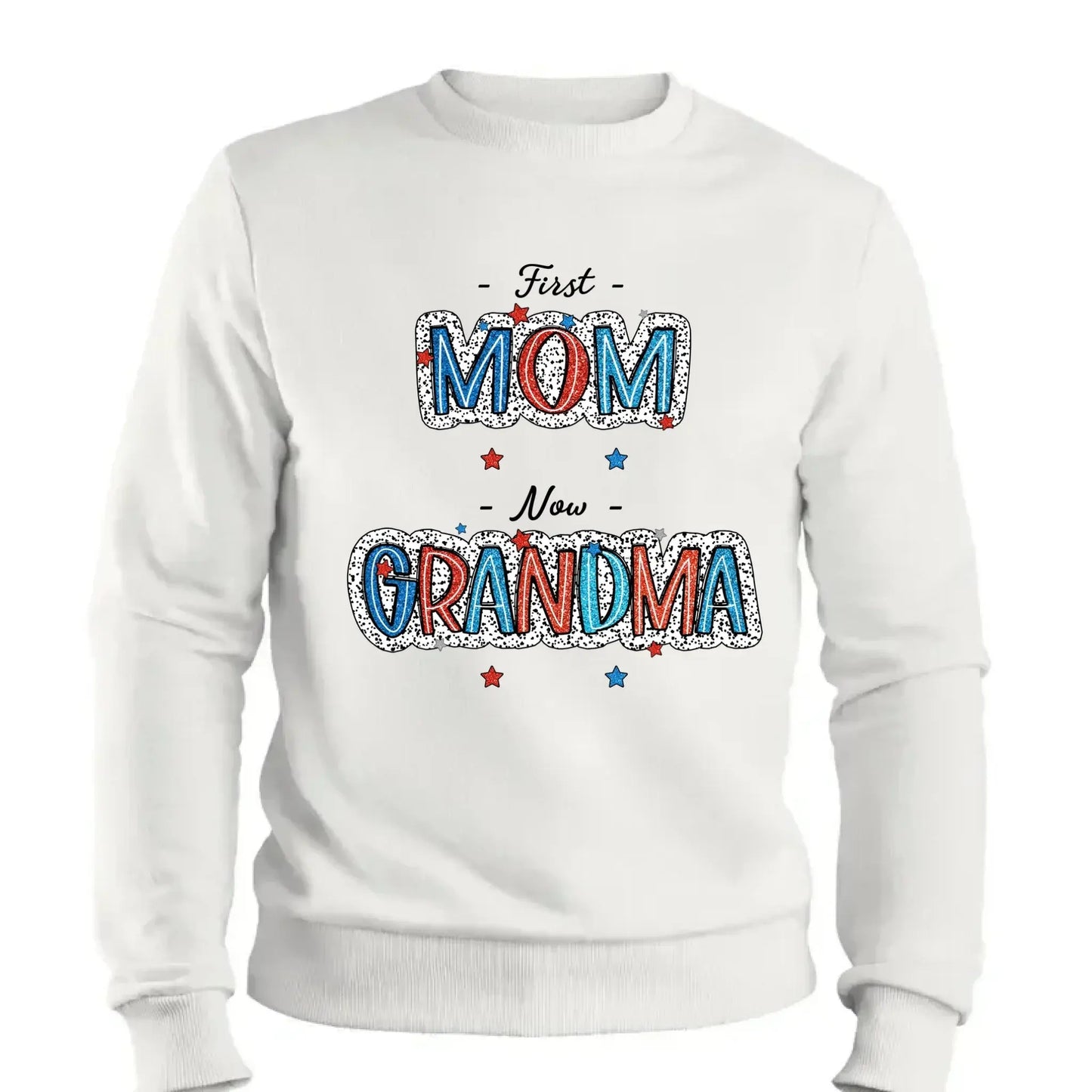 4th of July First Mom Now Grandma Shirt – Personalized Patriotic T-Shirt Gift for Grandma from Grandkids Ezcustomize
