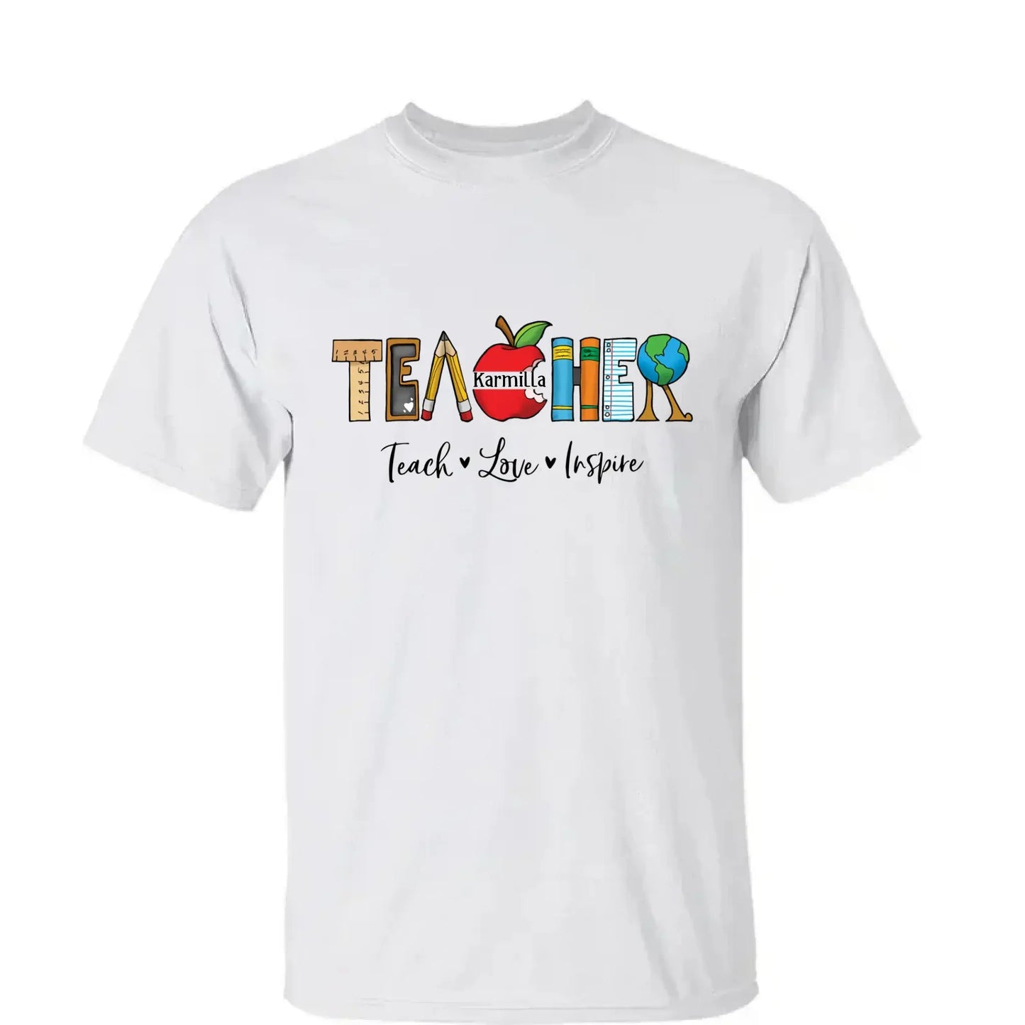 Personalized Teacher Shirt – Teach Love Inspire Back to School T-Shirt, First Grade Teacher Gift, Teacher Appreciation Tee Ezcustomize