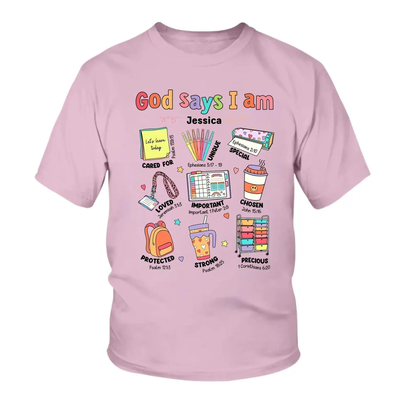 God Says I Am Teacher Shirt – Personalized Youth T-Shirt with Bible Verses, Back to School Faith-Based Gift for Teachers and Students Ezcustomize