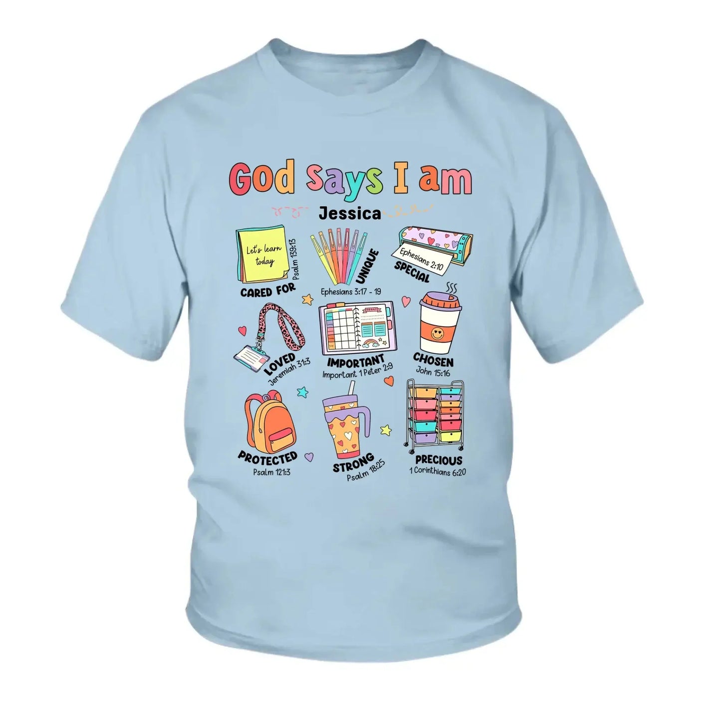 God Says I Am Teacher Shirt – Personalized Youth T-Shirt with Bible Verses, Back to School Faith-Based Gift for Teachers and Students Ezcustomize