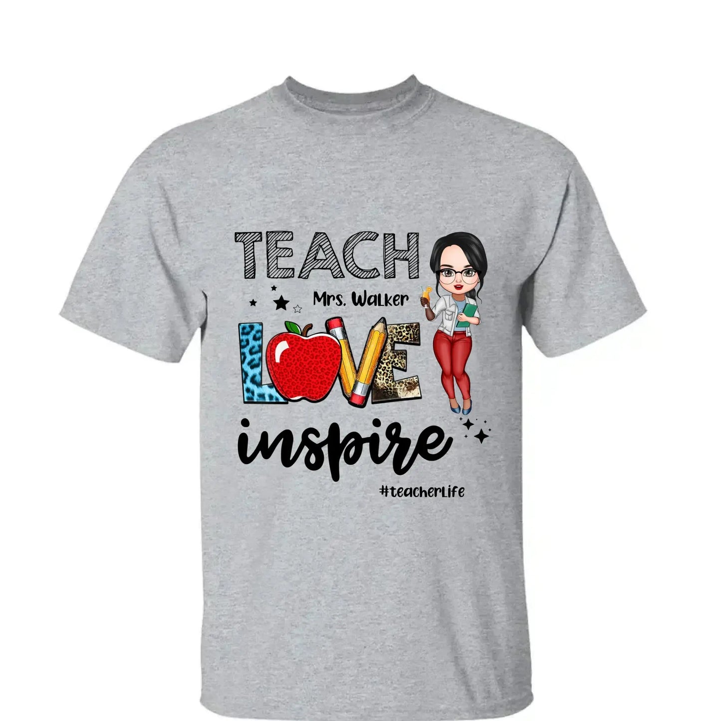 Teacher Love Inspire Teacherlife - Personalized T-shirt, Back To School Gift For Teacher From Student Ezcustomize