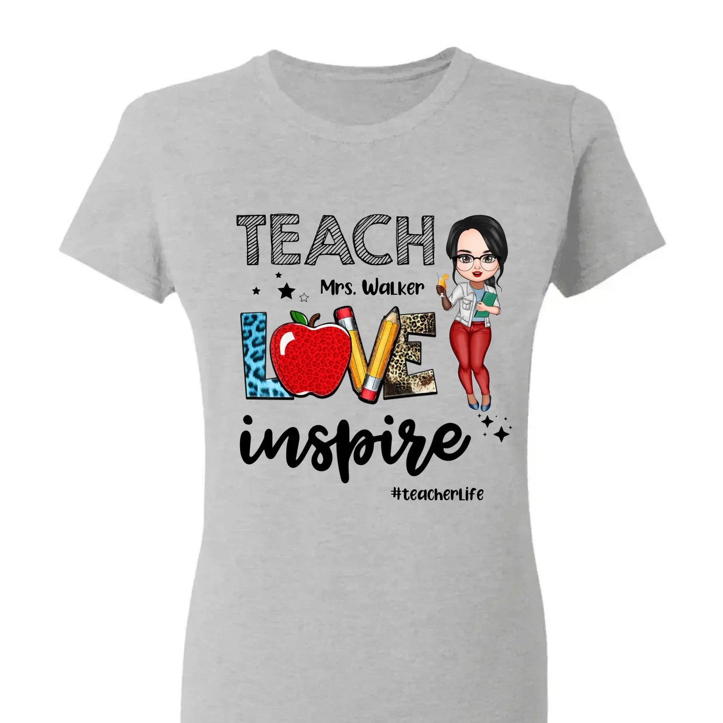 Teacher Love Inspire Teacherlife - Personalized T-shirt, Back To School Gift For Teacher From Student Ezcustomize
