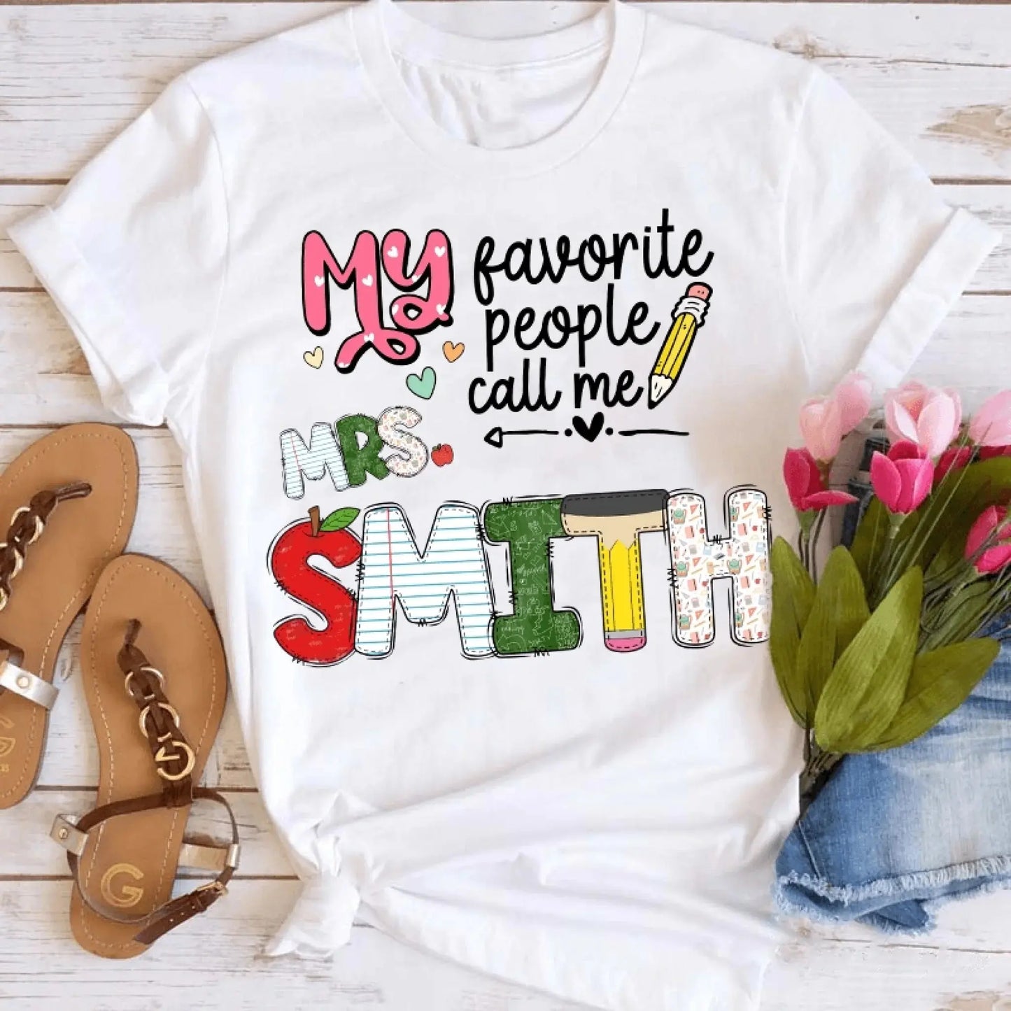 Personalized Teacher Shirt – My Favorite People Call Me Teacher – Custom Name Back to School Gift, Funny Teacher Tee for First Day, Birthday, Appreciation Ezcustomize