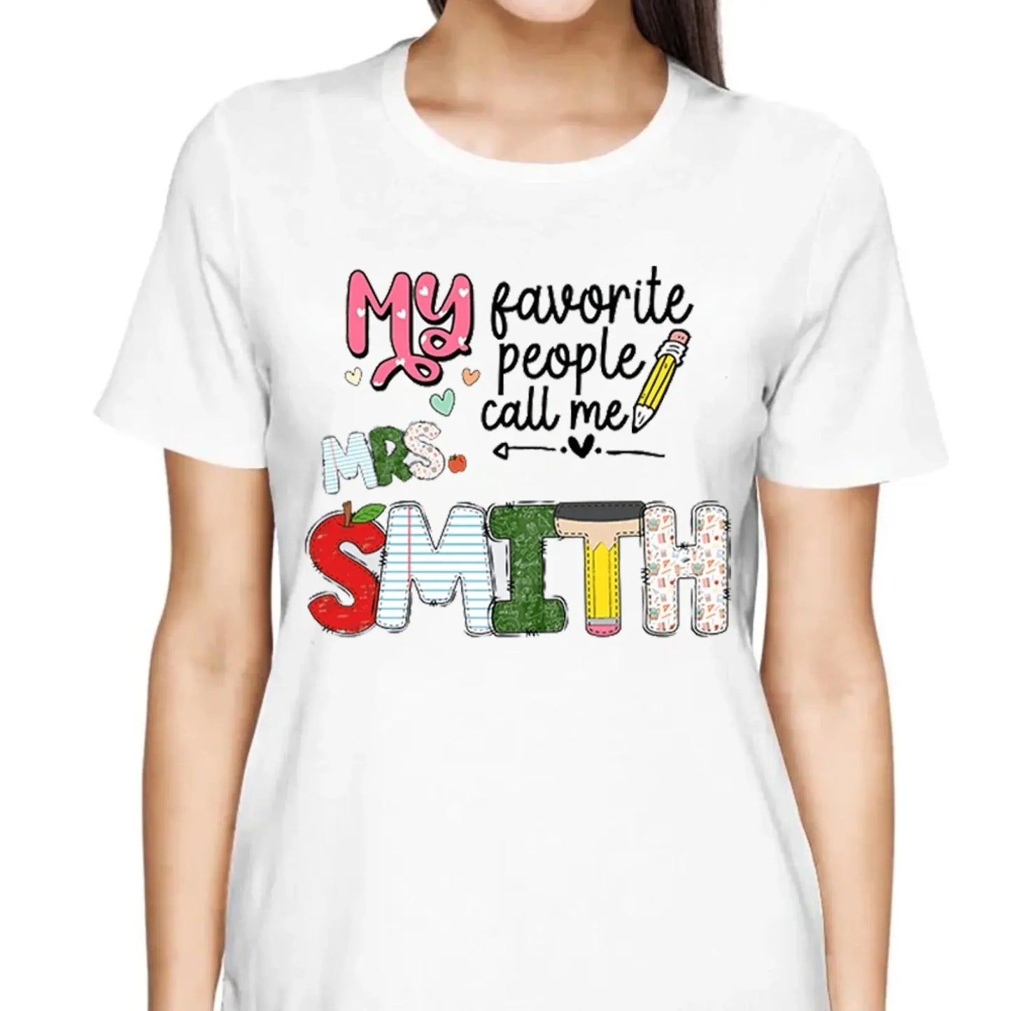 Personalized Teacher Shirt – My Favorite People Call Me Teacher – Custom Name Back to School Gift, Funny Teacher Tee for First Day, Birthday, Appreciation Ezcustomize