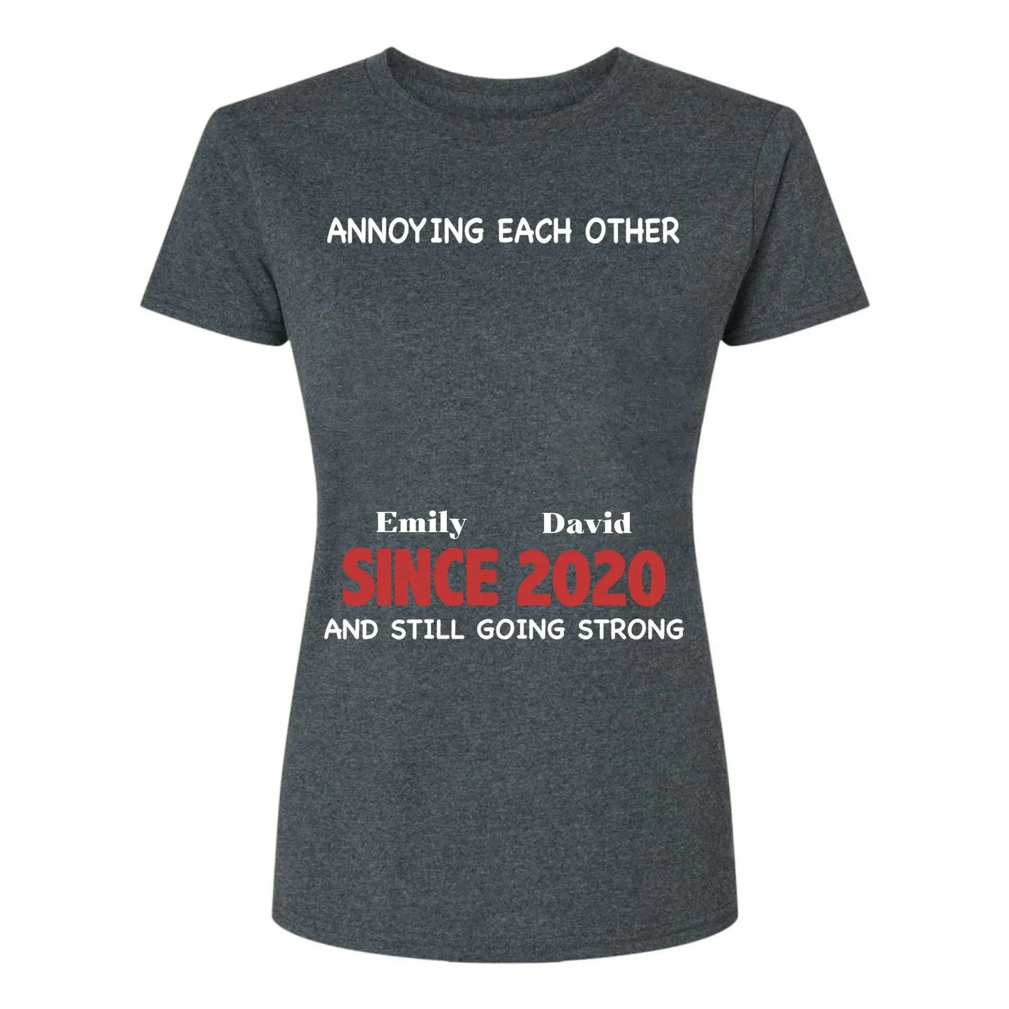 Annoying Each Other & Still Going Strong – Personalized Custom Shirt – Funny Gift for Couples, Husband & Wife, or Anniversaries Ezcustomize