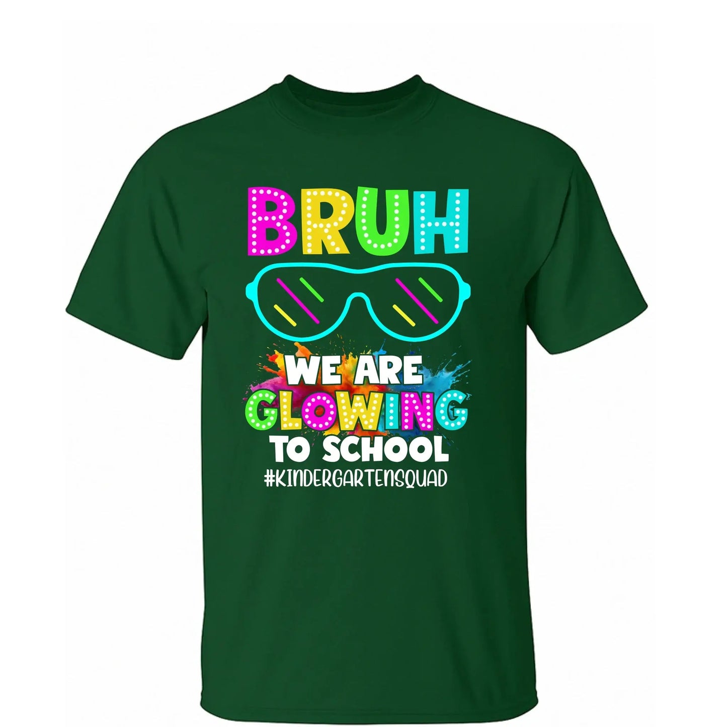 BRUH We Are Glowing To School Shirt – Personalized Back To School T-Shirt for Teachers & Students - Squad Shirt Ezcustomize
