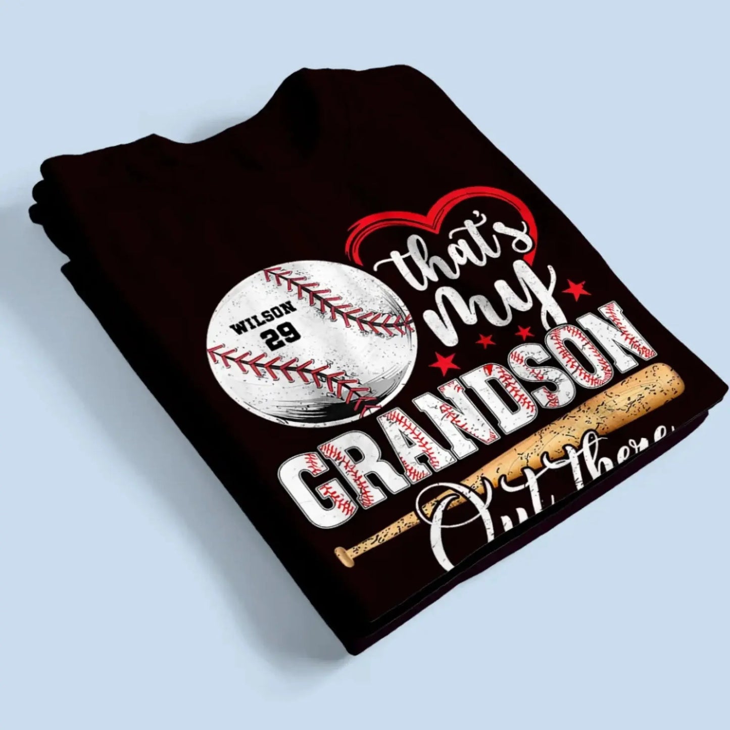 Baseball Fan That's My Grandson Out There - Personalized T-Shirt, Sport Gift For Family, Sport Fan Ezcustomize