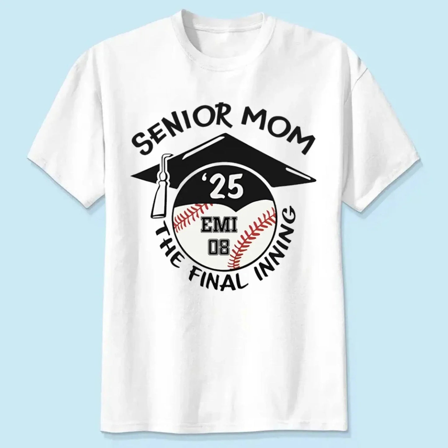 Baseball/Softball Senior 2025 Family Shirt – Personalized T-Shirt – Custom Graduation Gift for Proud Baseball Families Ezcustomize