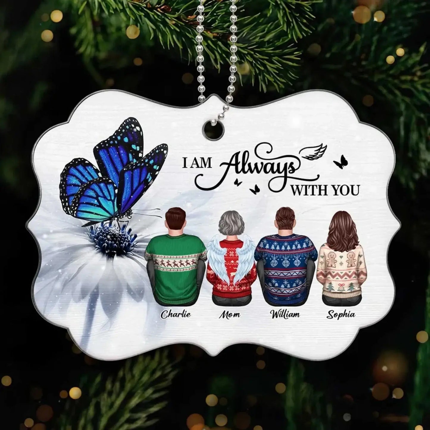Butterfly “I Am Always With You” Design – Personalized Memorial Christmas Acrylic Ornament – Sympathy Gift for Family & Loved Ones Ezcustomize