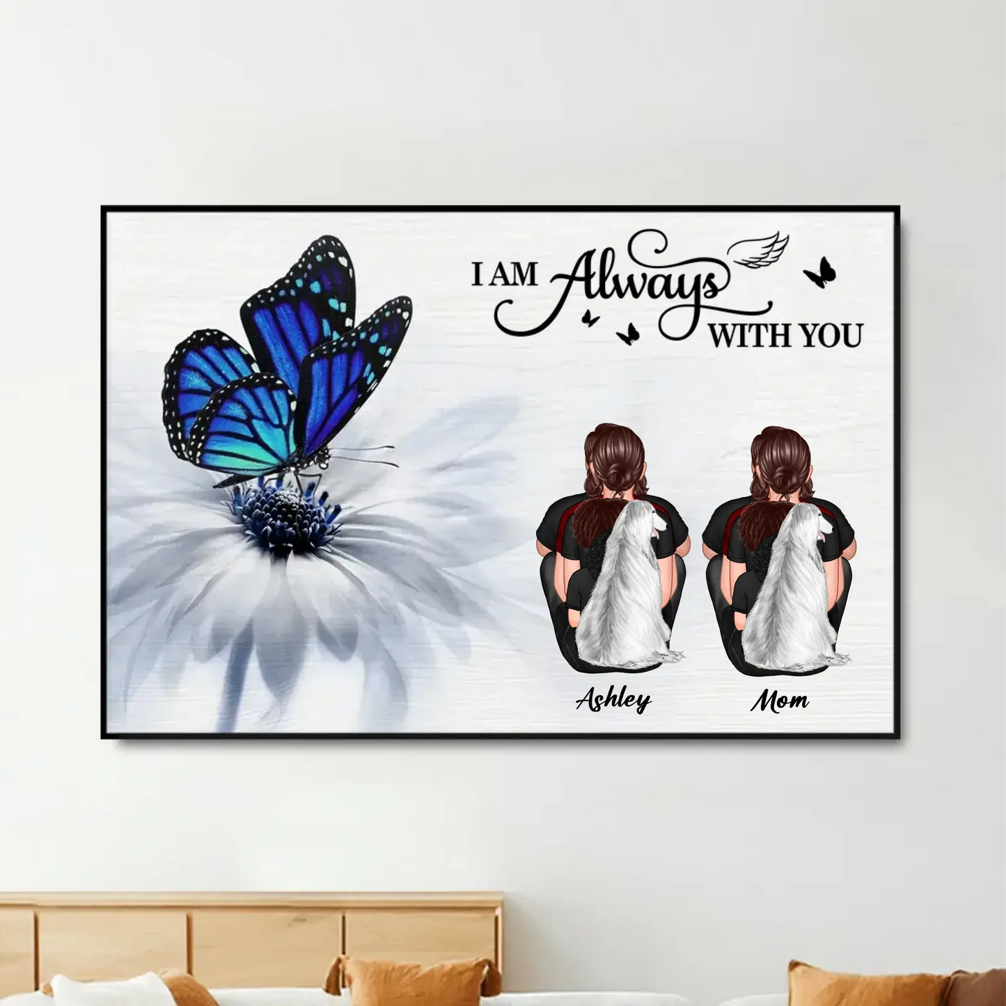 Butterfly "I Am Always With You" – Personalized Memorial Poster or Canvas, Tribute Gift for Loved Ones Ezcustomize