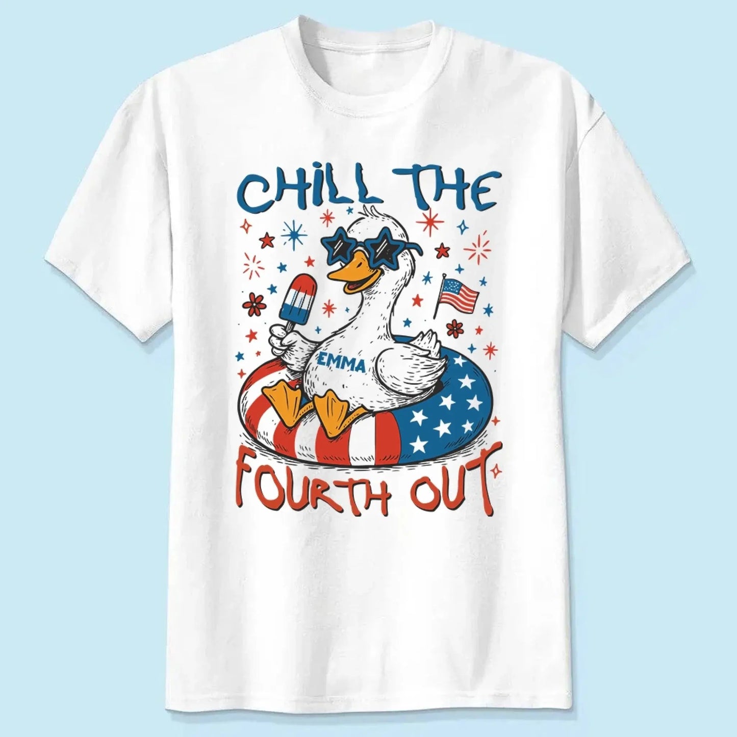 Chill The Fourth Out – Funny Patriotic Goose T-Shirt – Hilarious Independence Day Gift for Summer Ezcustomize