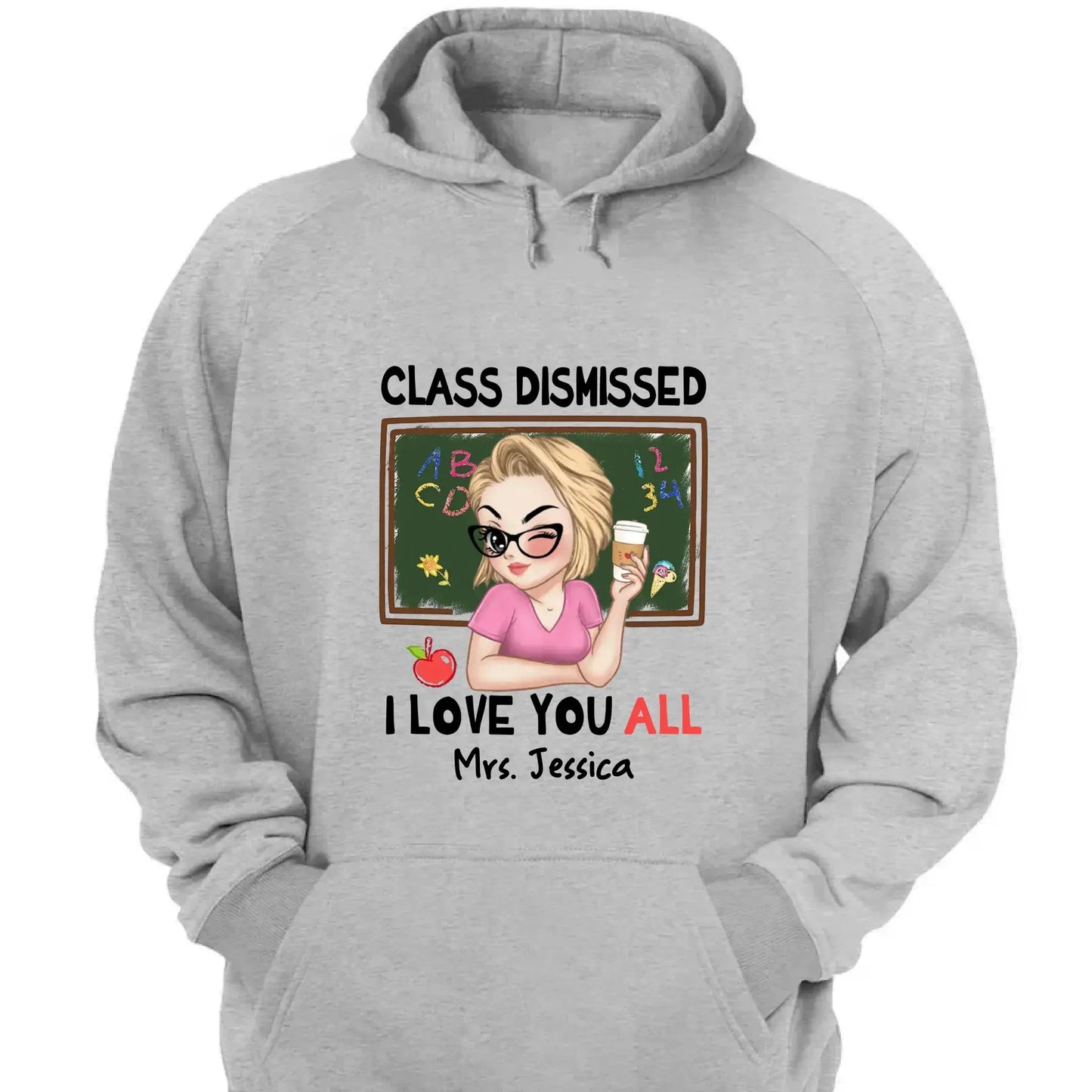 Class Dismissed – "I Love You All" Personalized T-Shirt, Custom End of School Year Gift for Teachers Ezcustomize