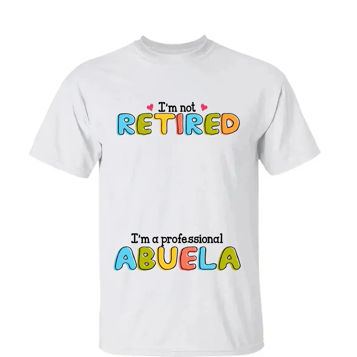 Custom Grandmother T-Shirt - I'm Not Retired, I'm a Professional Grandma Stick Figure Design Ezcustomize