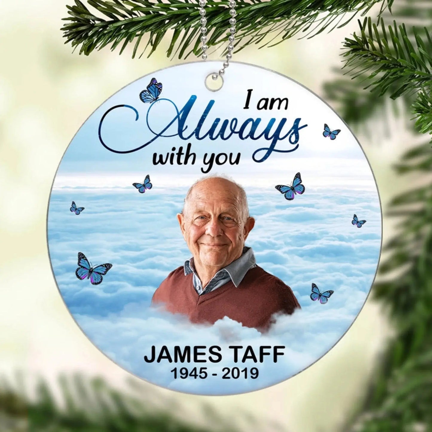 Custom Photo Memorial Ornament – I Am Always With You Personalized Remembrance Keepsake Gift for Loss of Loved One Ezcustomize