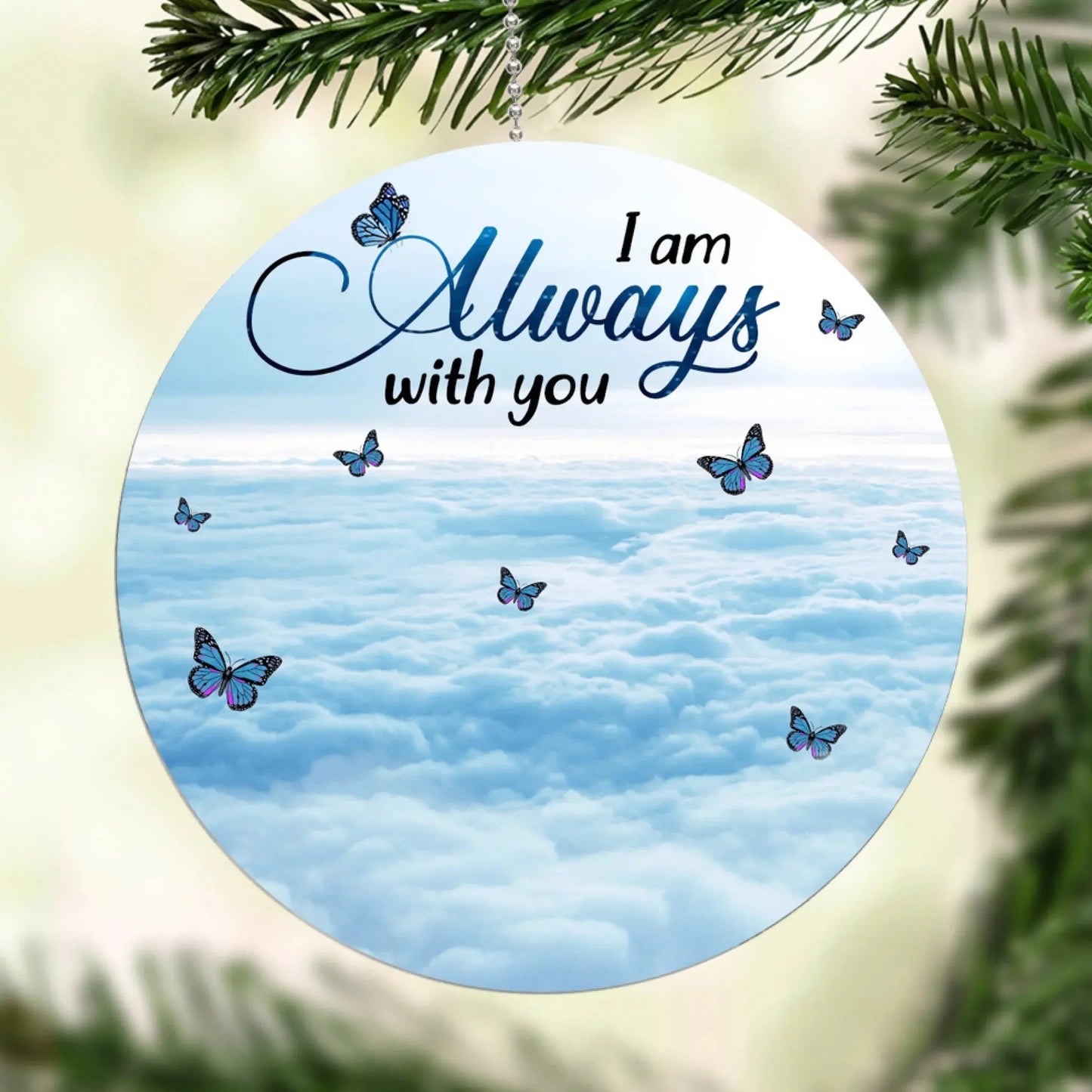 Custom Photo Memorial Ornament – I Am Always With You Personalized Remembrance Keepsake Gift for Loss of Loved One Ezcustomize