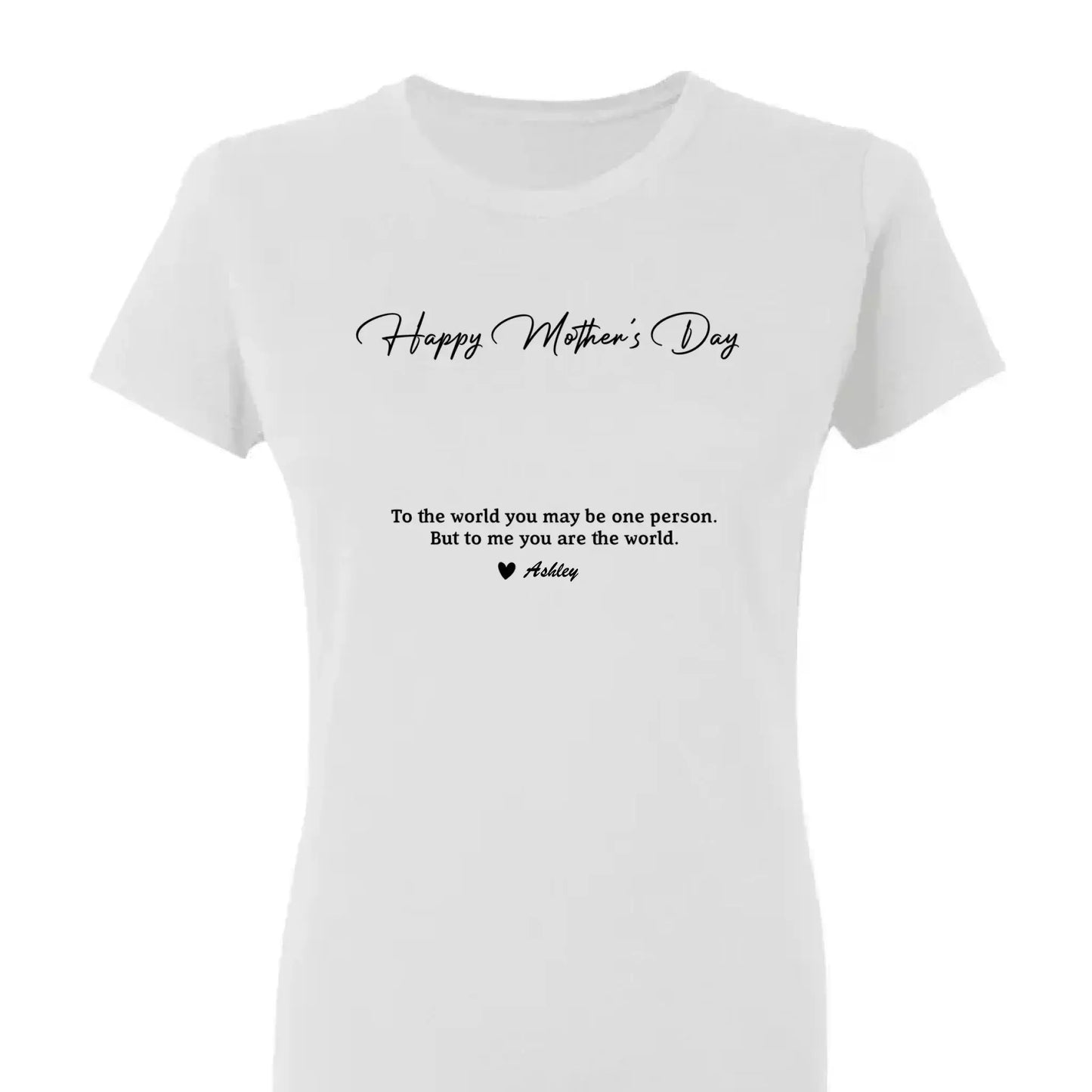 Custom Photo “To My World” Shirt – Personalized T-Shirt for Mom – Bright & Loving Mother’s Day Gift from Kids or Family Ezcustomize