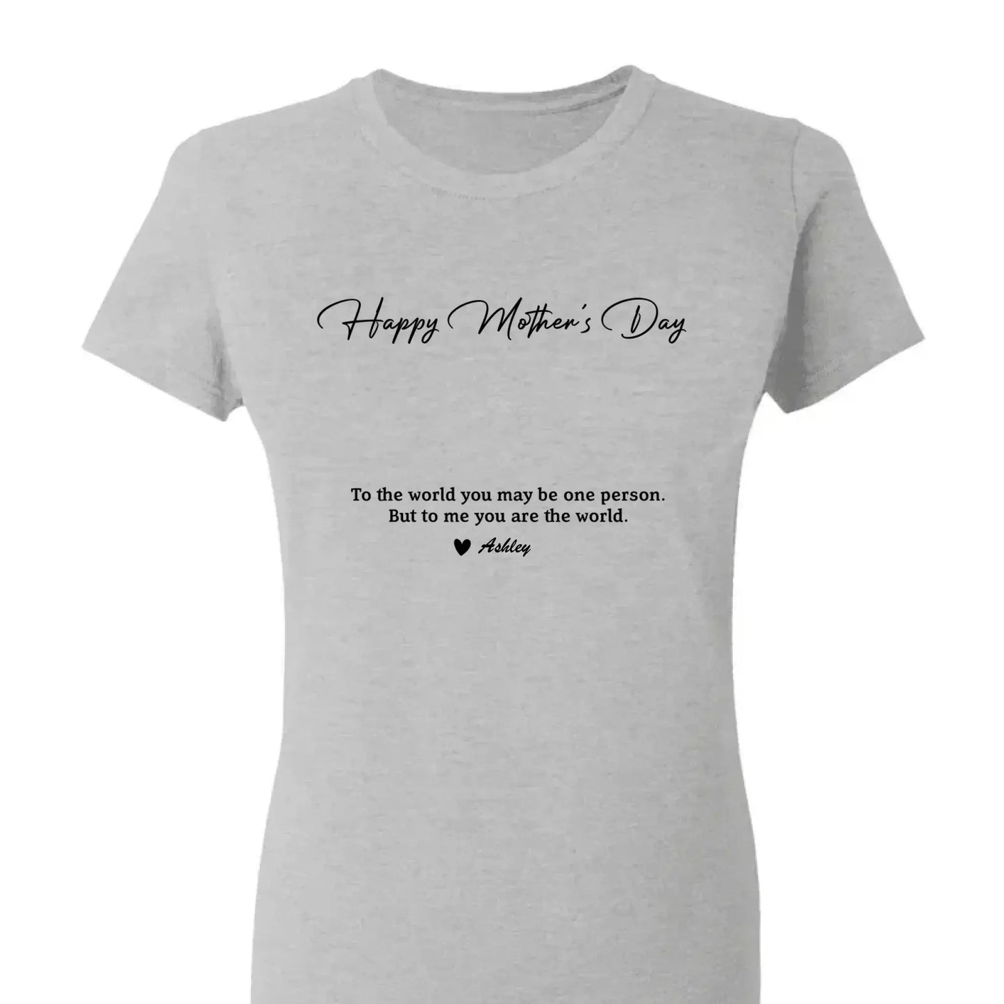 Custom Photo “To My World” Shirt – Personalized T-Shirt for Mom – Bright & Loving Mother’s Day Gift from Kids or Family Ezcustomize