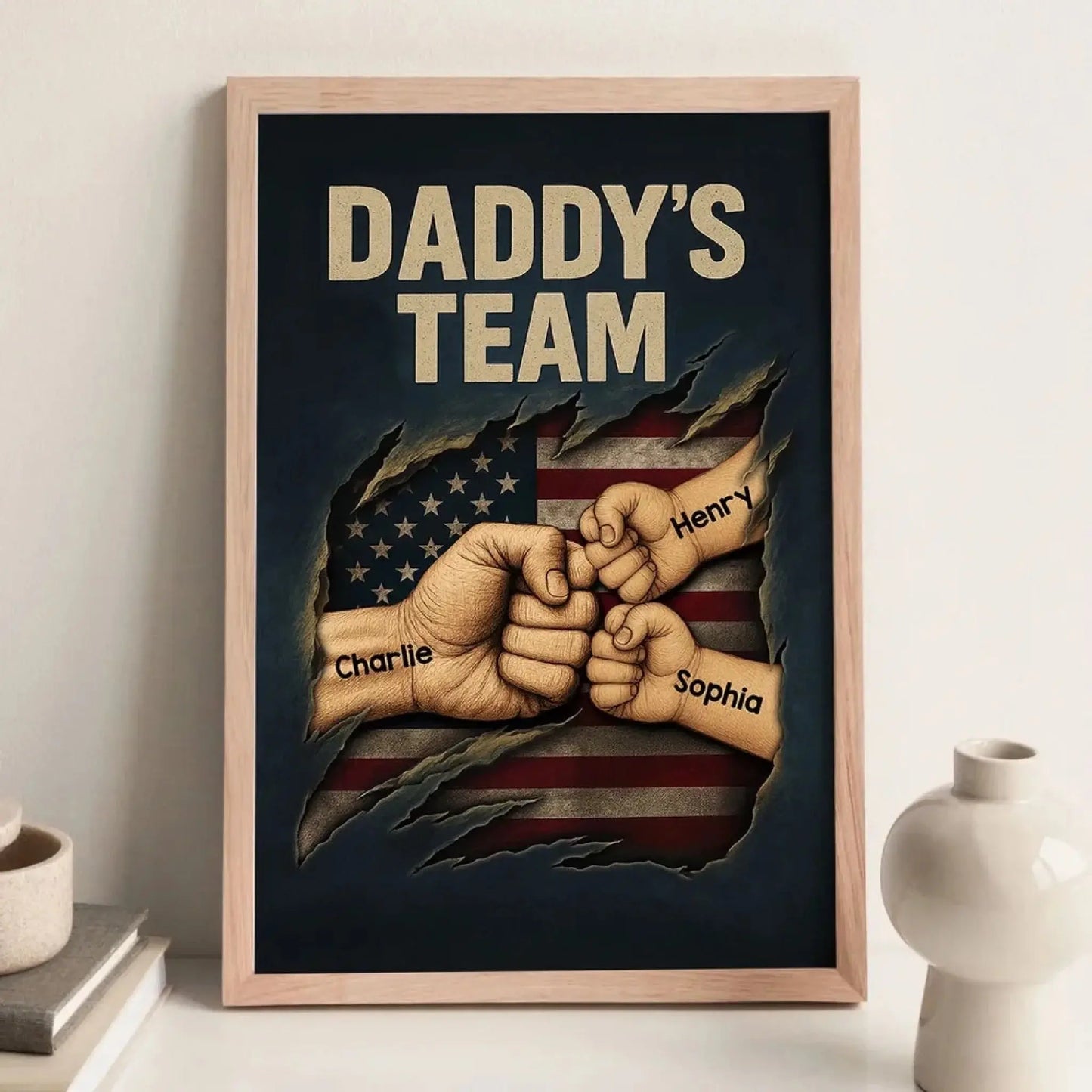 Daddy’s Team Fist Bump Wall Art – Personalized Torn Flag Poster/Canvas – Custom Father’s Day Gift for Dad Ezcustomize