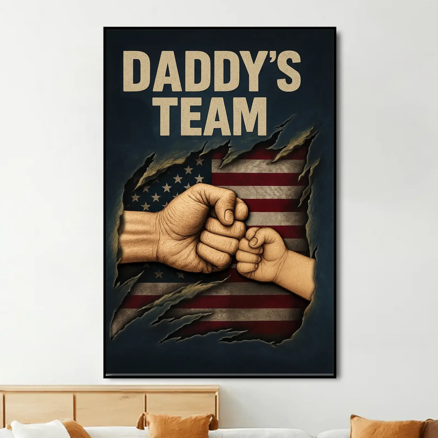 Daddy’s Team Fist Bump Wall Art – Personalized Torn Flag Poster/Canvas – Custom Father’s Day Gift for Dad Ezcustomize