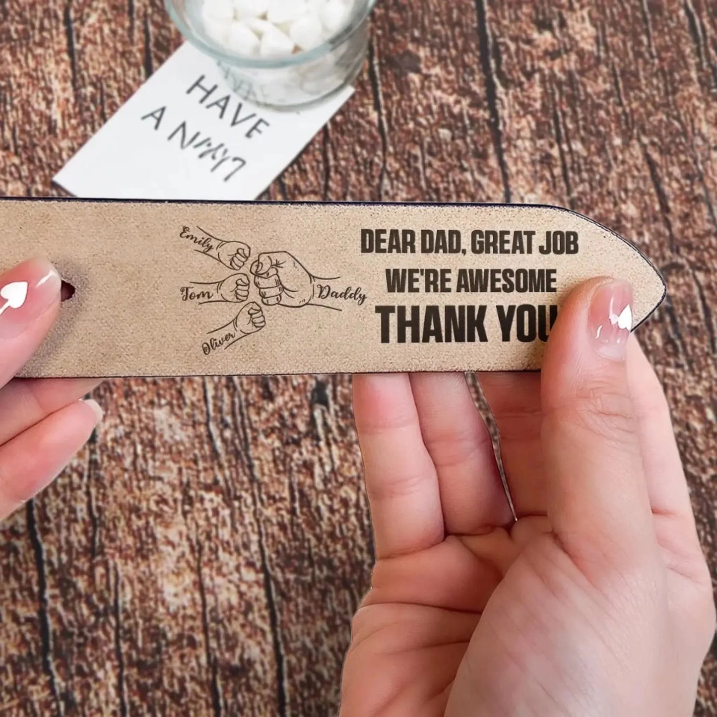 Dear Dad Great Job We're Awesome Thank You - Personalized Engraved Leather Belt Ezcustomize