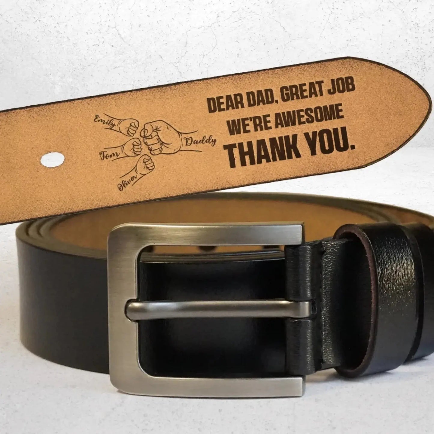 Dear Dad Great Job We're Awesome Thank You - Personalized Engraved Leather Belt Ezcustomize