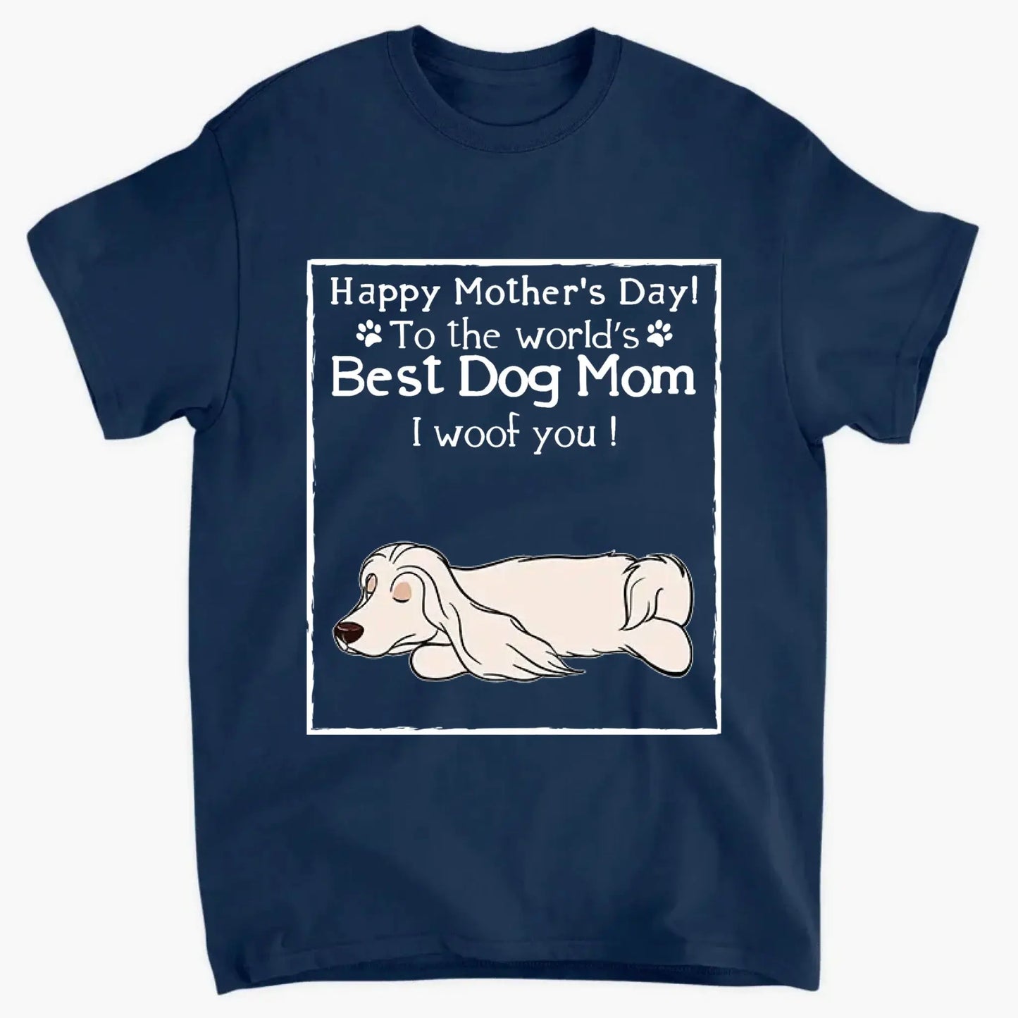 Dog Mom Classic Tee – Personalized Dog-Themed T-Shirt – Custom Gift for Pet Lovers, Dog Moms & Fur Baby Parents Ezcustomize