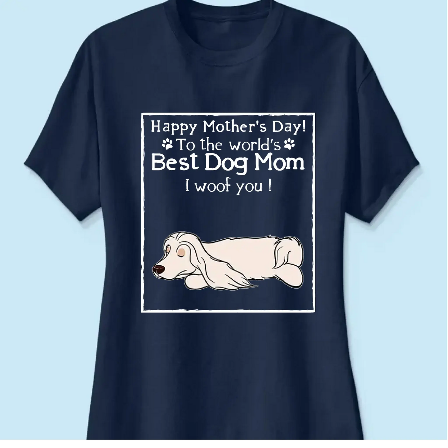 Dog Mom Classic Tee – Personalized Dog-Themed T-Shirt – Custom Gift for Pet Lovers, Dog Moms & Fur Baby Parents Ezcustomize