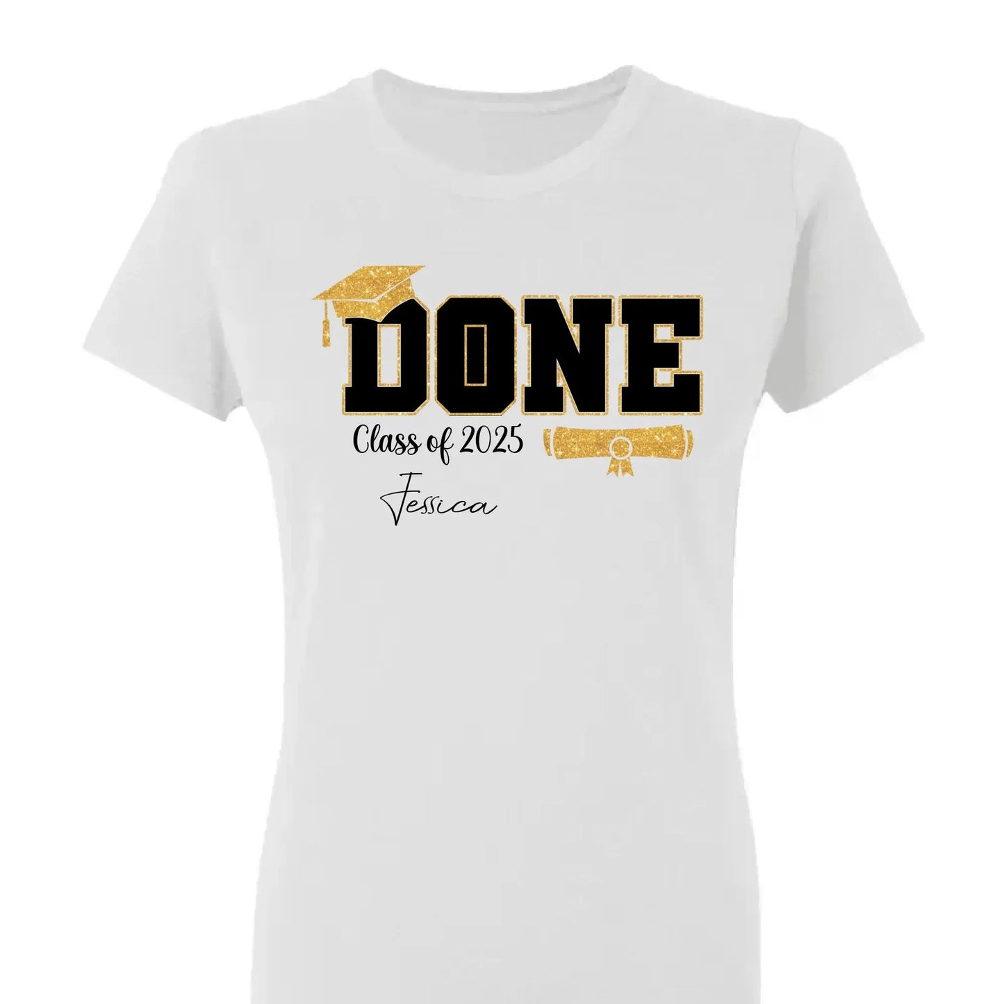 Done Class of 2025 Graduation T-Shirt – Personalized Funny Grad Shirt – Gift for Graduate or Graduation Party Outfit Ezcustomize