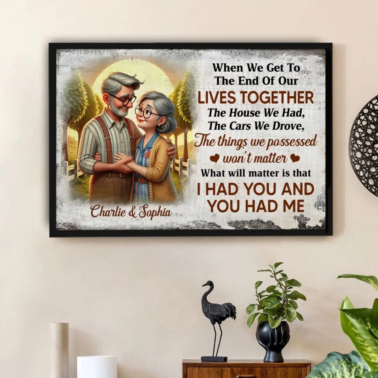 Elderly Couple Embrace "I Had You and You Had Me" – Personalized Poster/Canvas – Romantic Keepsake Gift for Couples & Anniversaries Ezcustomize