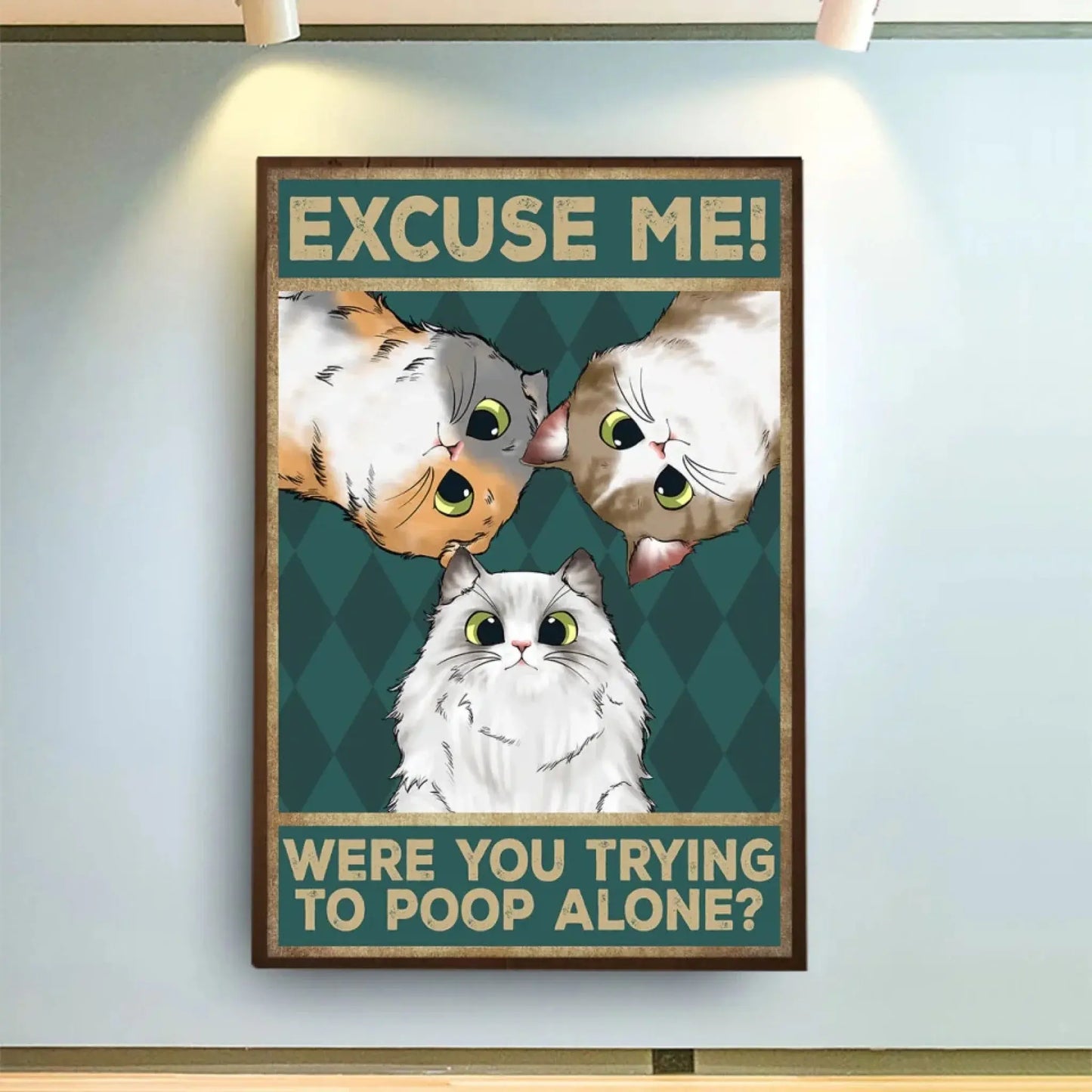 Excuse Me, Were You Trying to Poop Alone? – Funny Personalized Poster, Home Decor Gift for Dog Lovers, Cat Lovers & Pet Owners Ezcustomize