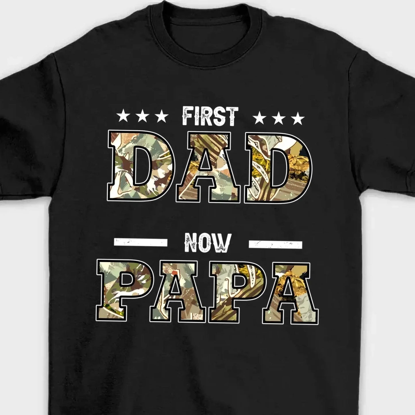 "First Dad, Now Papa" Title Art – Personalized T-Shirt/Hoodie/Sweatshirt – Custom Gift for Father or Grandpa Ezcustomize