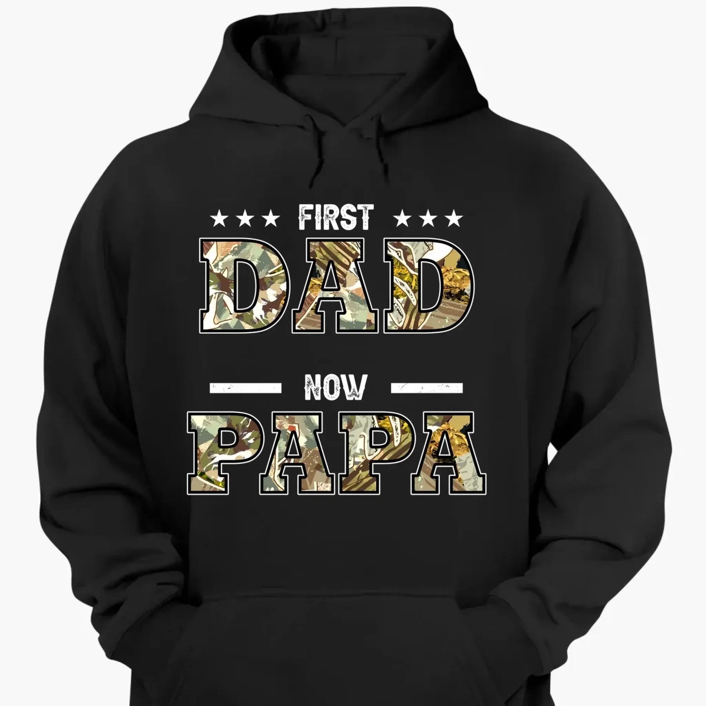 "First Dad, Now Papa" Title Art – Personalized T-Shirt/Hoodie/Sweatshirt – Custom Gift for Father or Grandpa Ezcustomize