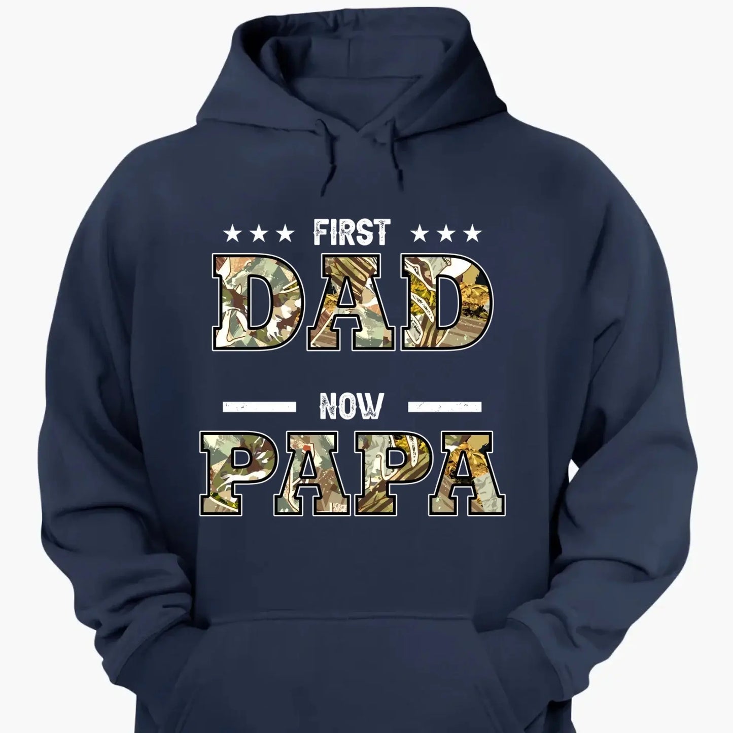 "First Dad, Now Papa" Title Art – Personalized T-Shirt/Hoodie/Sweatshirt – Custom Gift for Father or Grandpa Ezcustomize