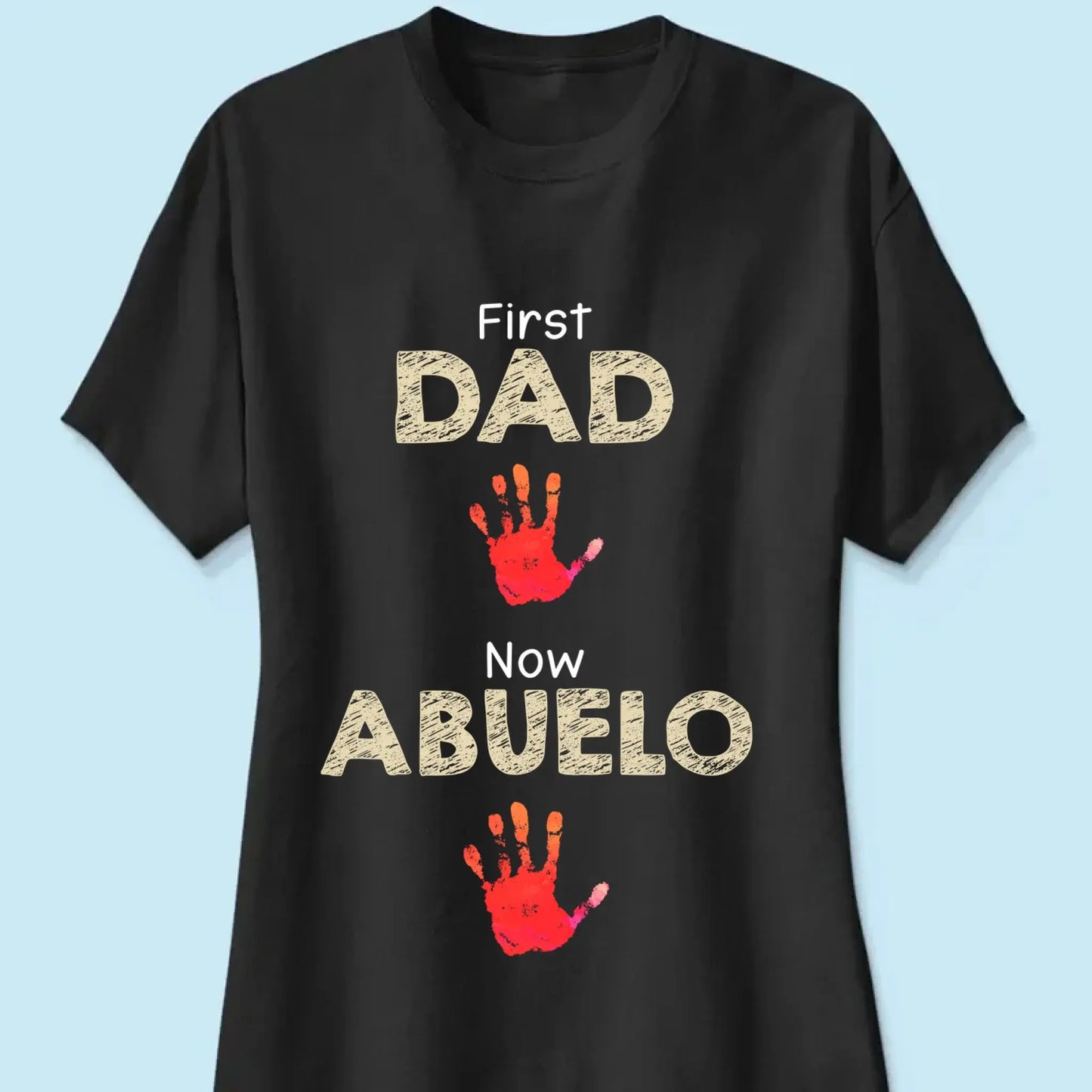 From Dad to Grandpa – Custom Handprint Back View T-Shirt – Father's Day or Birthday Gift for Dad or Grandpa Ezcustomize