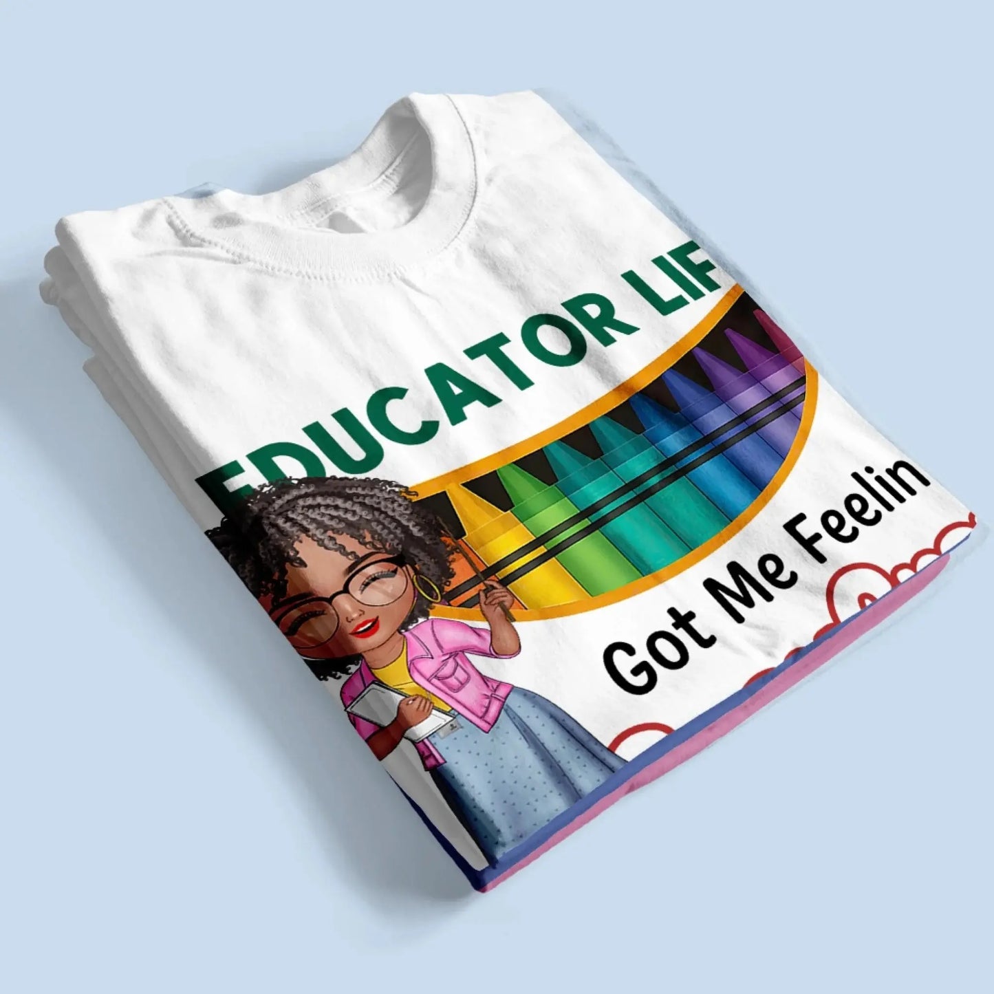 Funny Teacher Life Got Me Feeling Cray Cray Shirt – Personalized Cartoon Teacher Tee, Custom Back to School Gift for Pre-K & Kindergarten Ezcustomize