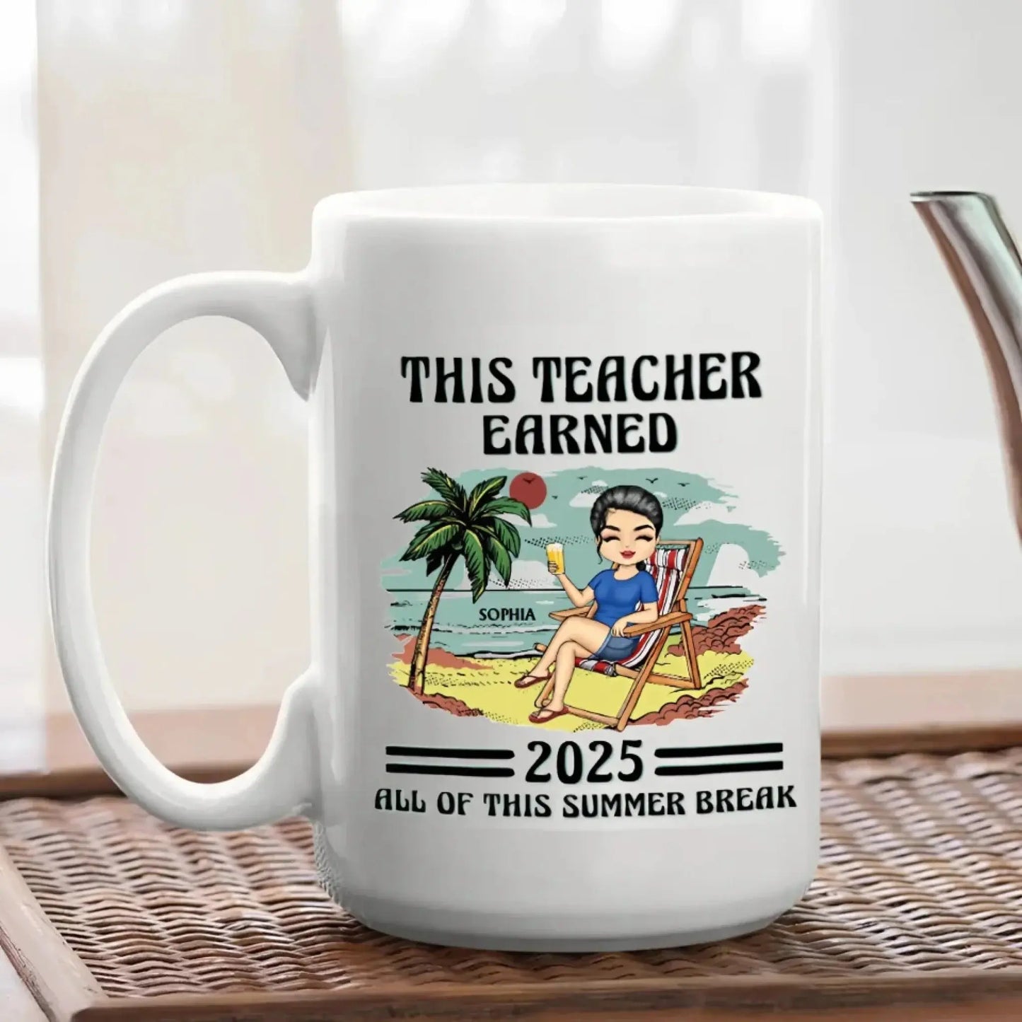 Funny Teacher Summer Mug – “This Teacher Earned All of This Summer Break” Personalized Gift with Name & Year Ezcustomize