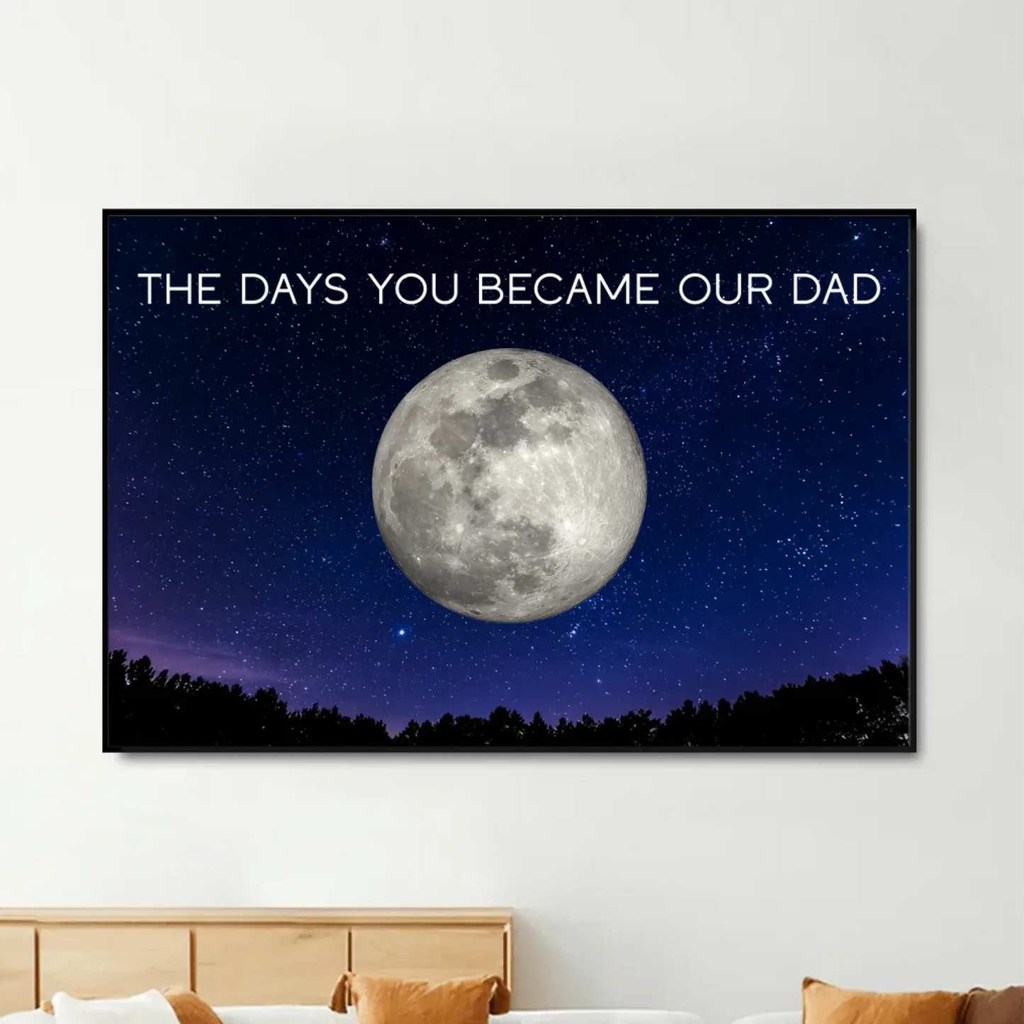 Galaxy Night Custom Birth Moon – The Days You Became Our Dad – Personalized Poster, Heartfelt Father’s Day Gift for Dad or Husband Ezcustomize