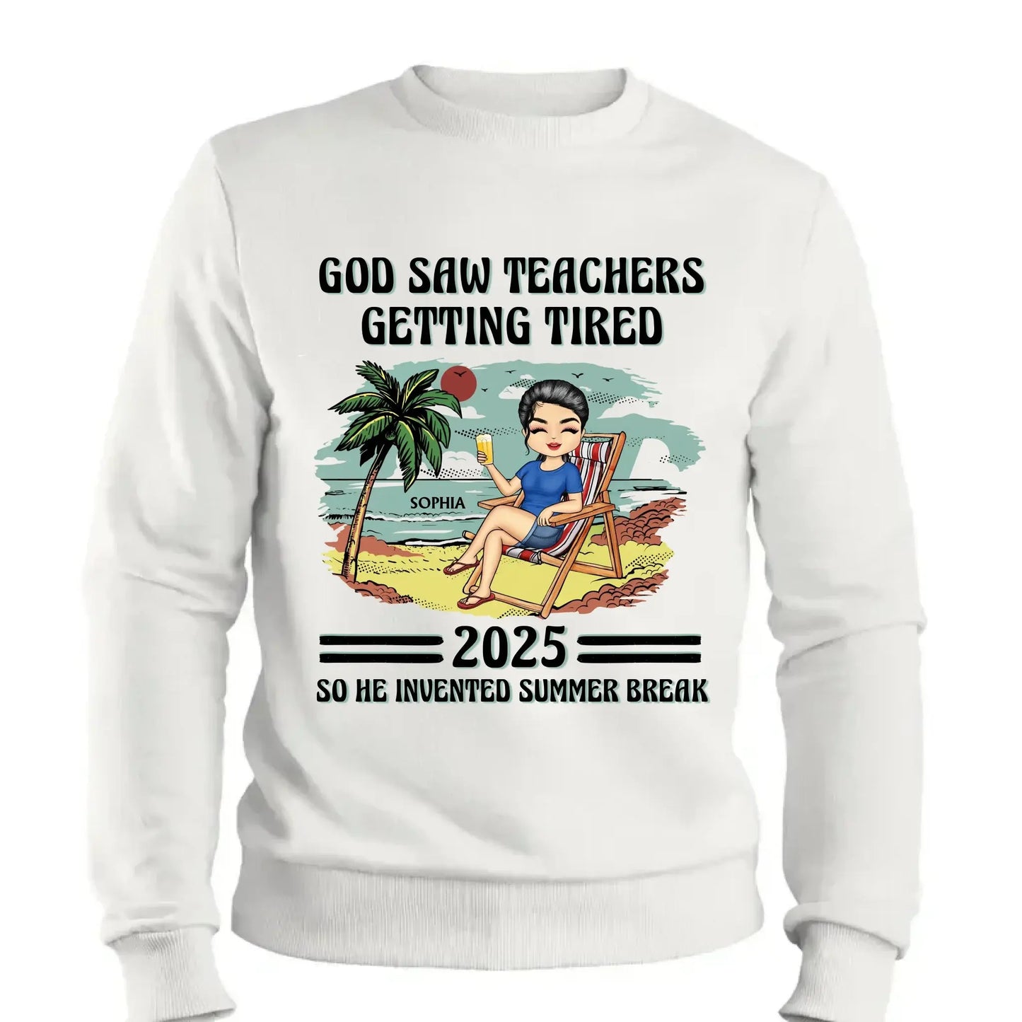 God Saw Teachers Getting Tired Shirt – Custom Year Name Funny Teacher Gift – End of School Summer Break Tee for Educators 2025 Ezcustomize
