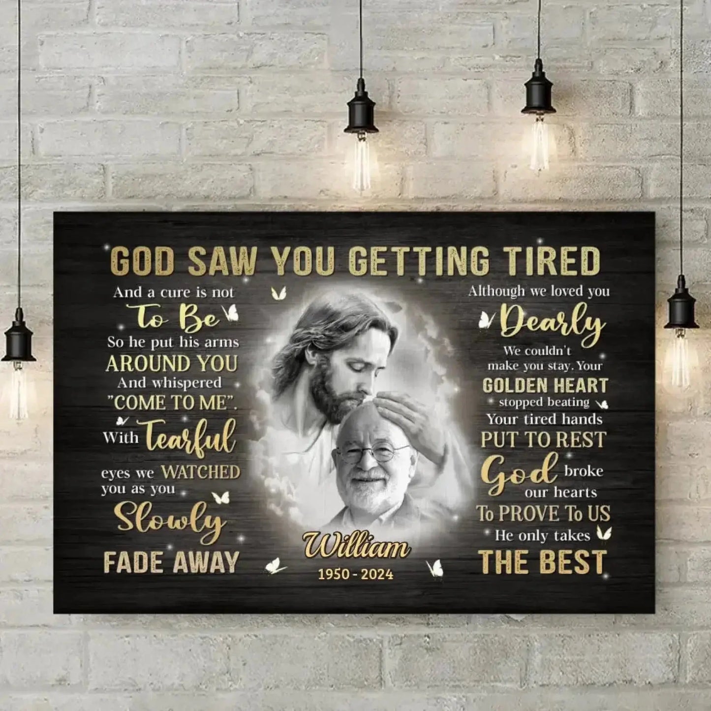 "God Saw You Getting Tired" Memorial Photo Art – Personalized Poster/Canvas – Custom Sympathy Gift for Family Members Ezcustomize