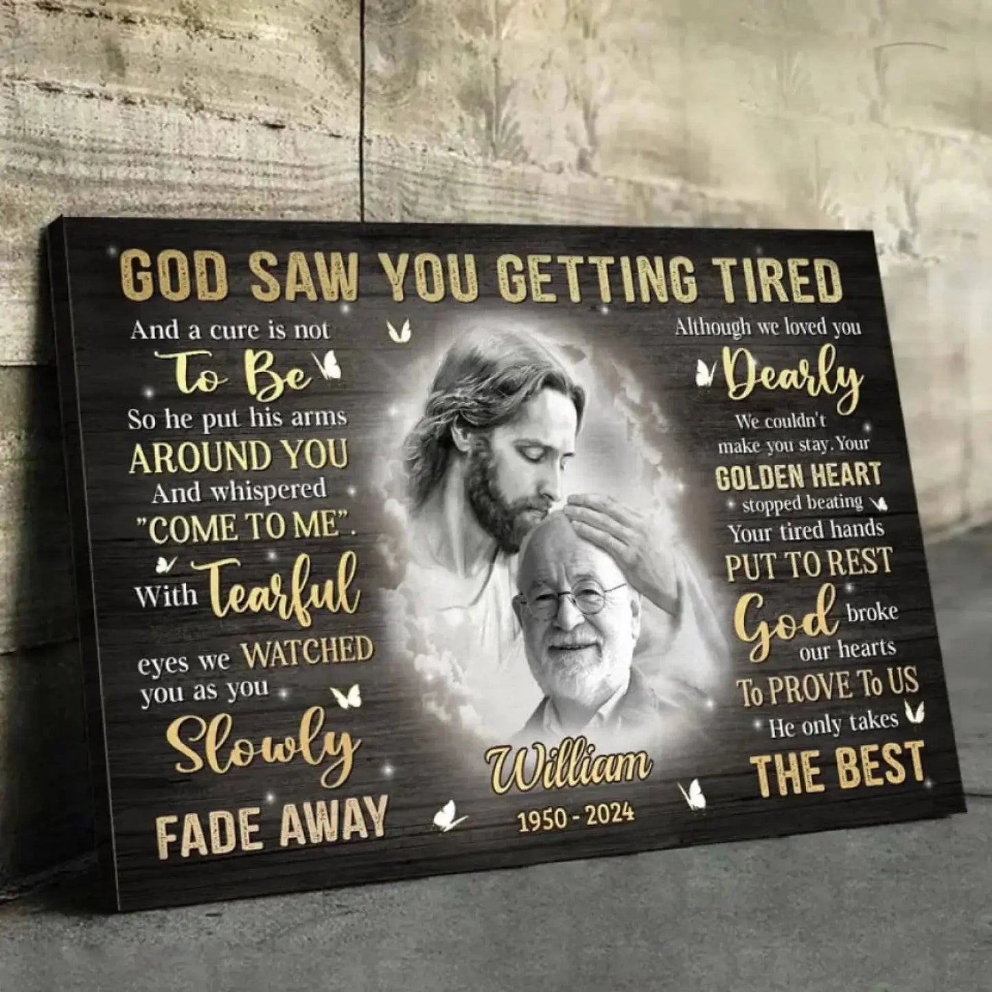 "God Saw You Getting Tired" Memorial Photo Art – Personalized Poster/Canvas – Custom Sympathy Gift for Family Members Ezcustomize