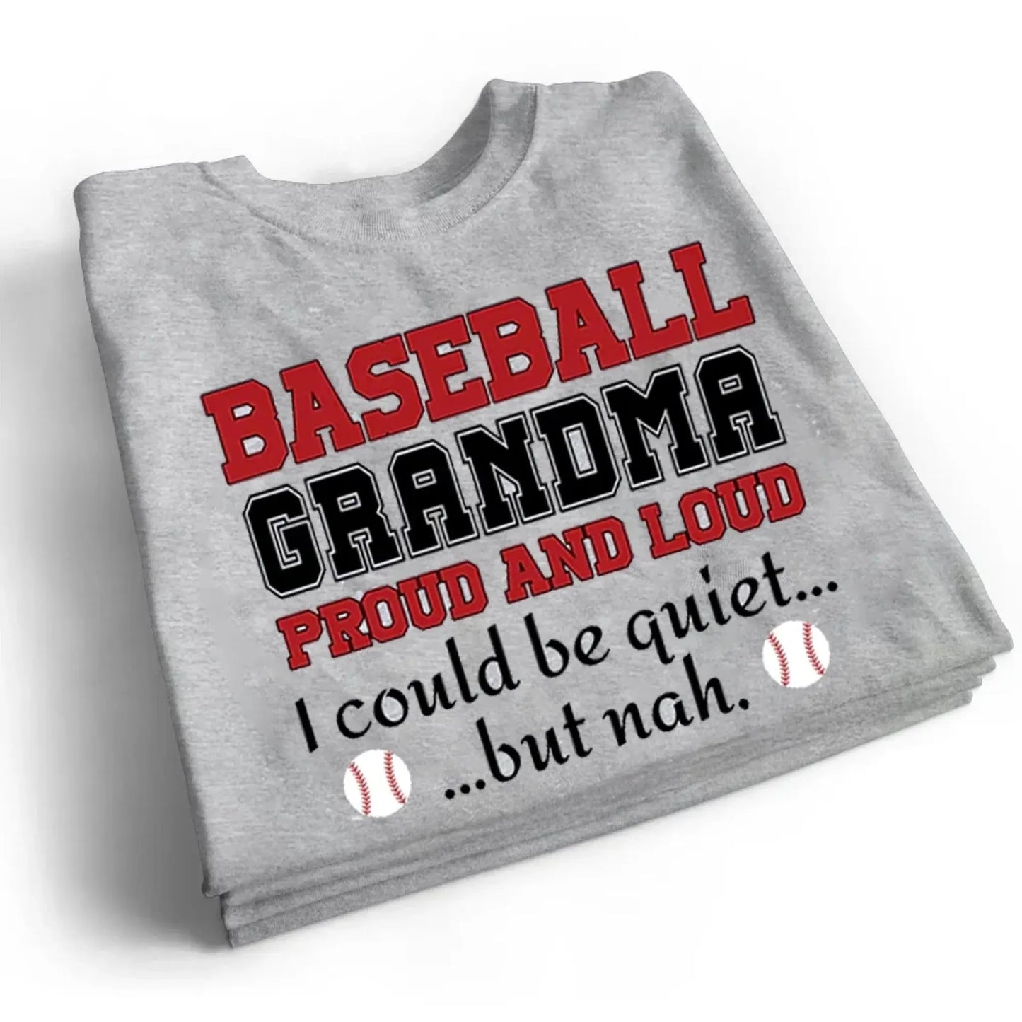 Grandma Proud And Loud - Personalized Custom T Shirt - Birthday, Loving, Funny Gift for Grandma/Nana/Mimi, Mom, Wife, Grandparent Ezcustomize