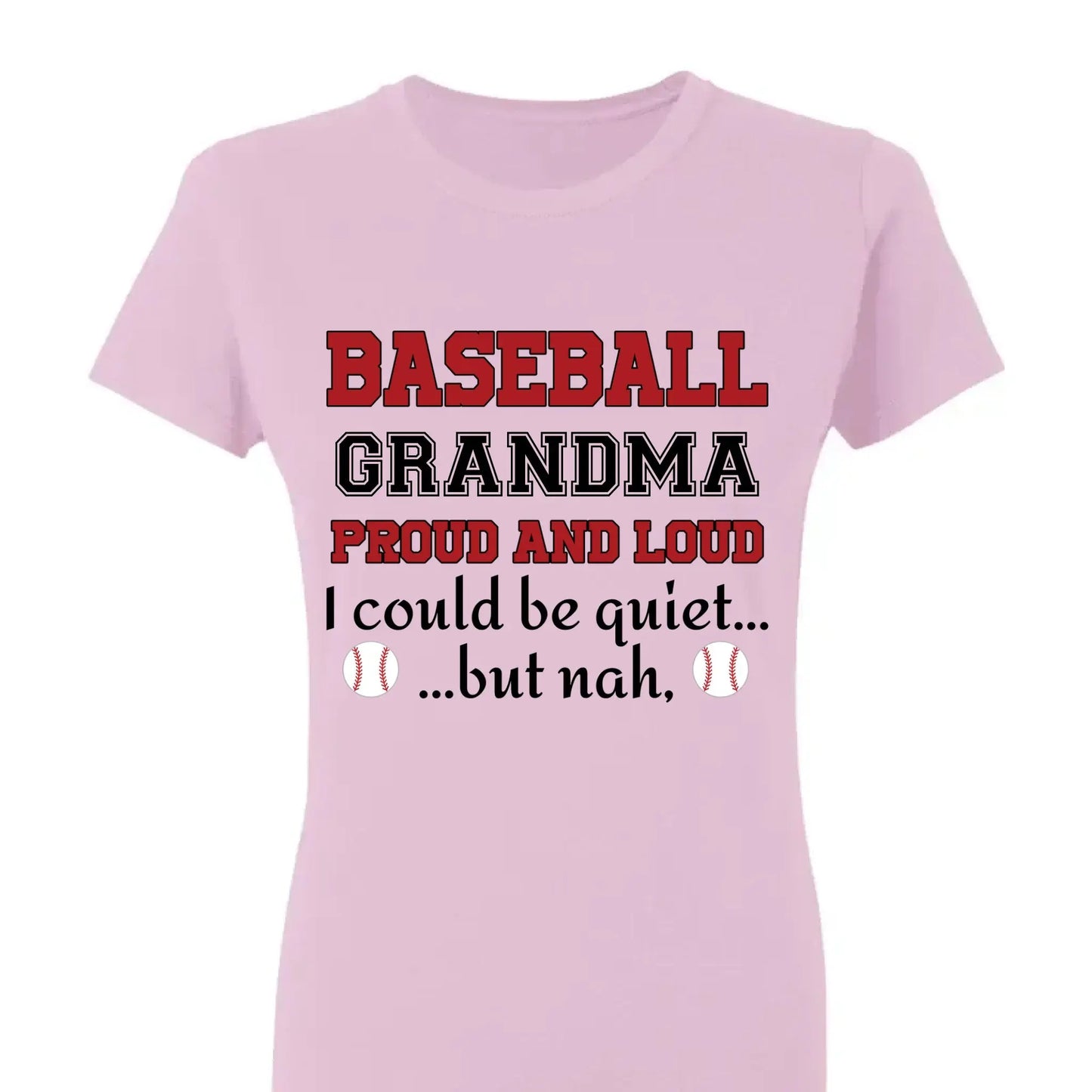 Grandma Proud And Loud - Personalized Custom T Shirt - Birthday, Loving, Funny Gift for Grandma/Nana/Mimi, Mom, Wife, Grandparent Ezcustomize
