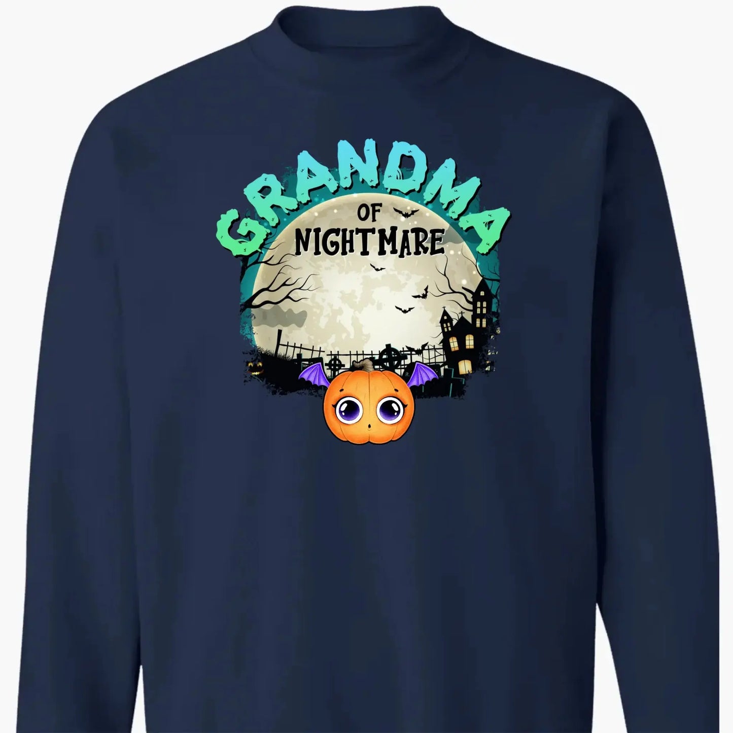 Grandma of Nightmares Halloween Theme – Personalized Shirt, Hoodie, or Sweatshirt – Funny Scary Gift for Spooky-Season Loving Grandmas Ezcustomize
