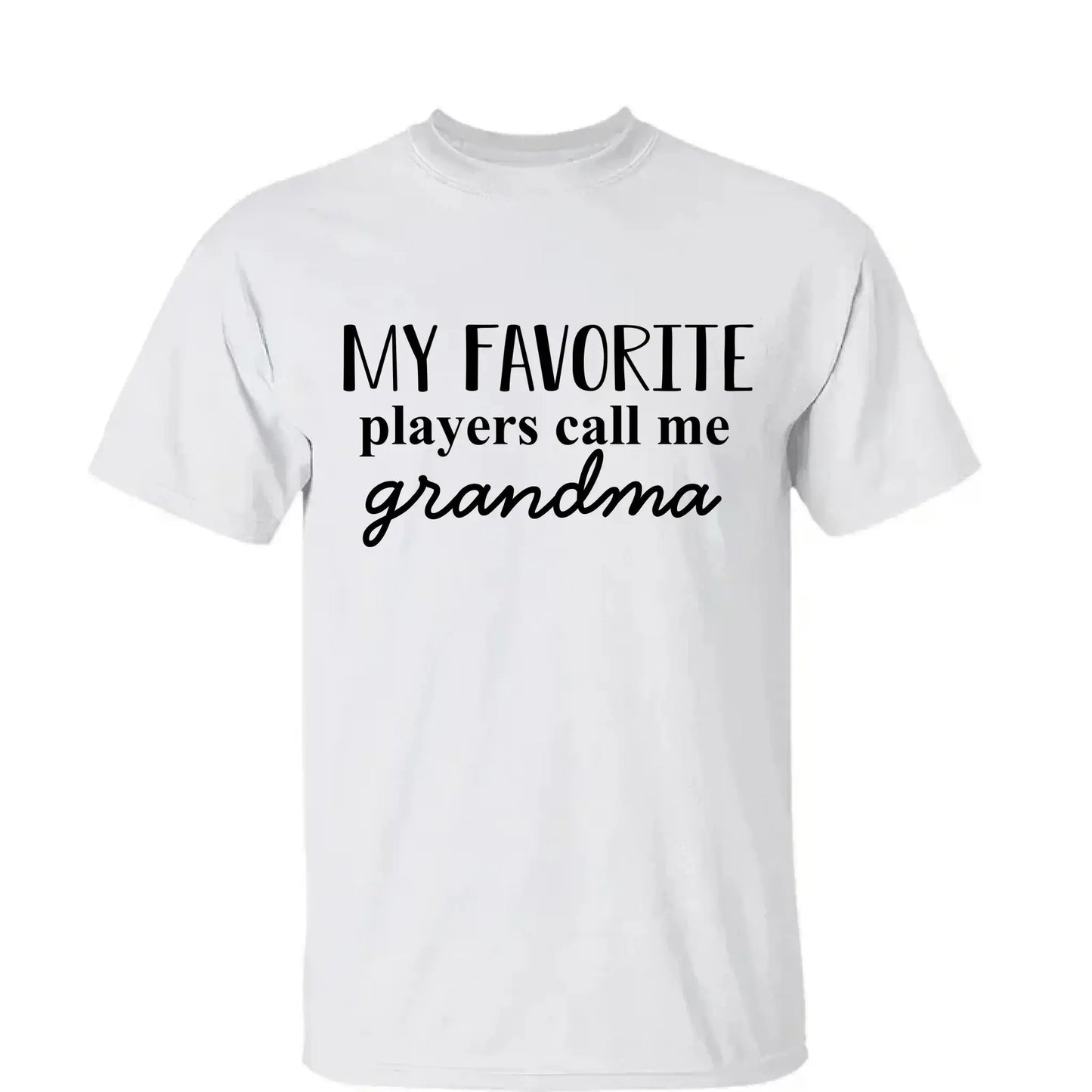 Grandma's Favorite Players – Personalized T-Shirt, Custom Gift for Sport Grandma or Proud Sports Mom Ezcustomize
