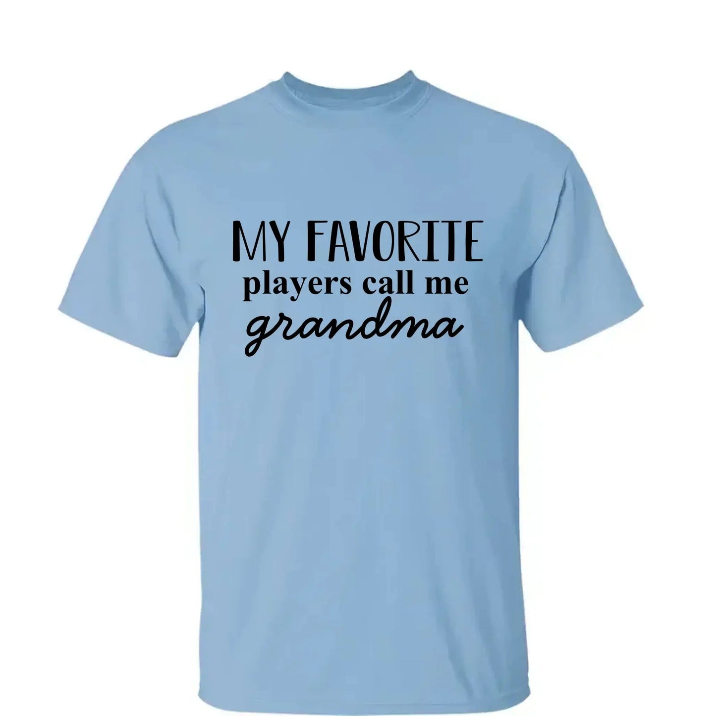 Grandma's Favorite Players – Personalized T-Shirt, Custom Gift for Sport Grandma or Proud Sports Mom Ezcustomize