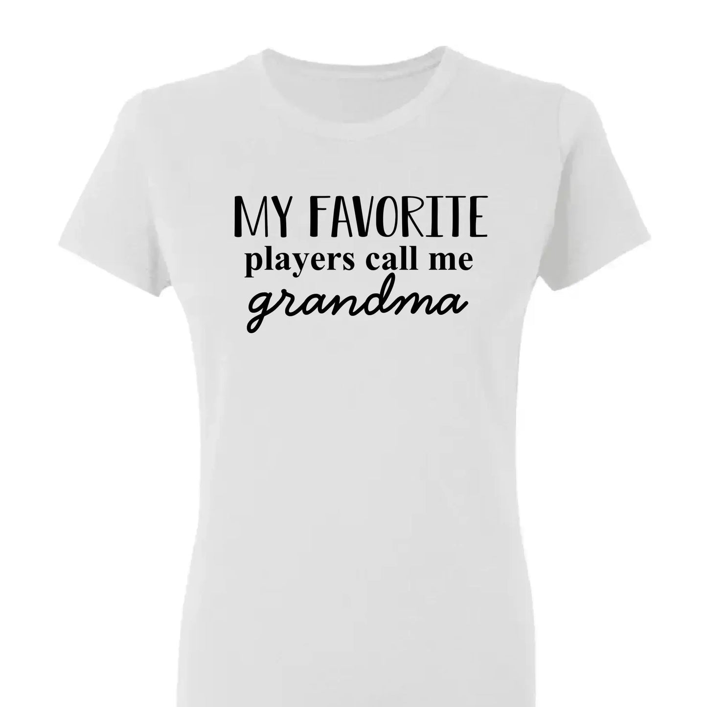 Grandma's Favorite Players – Personalized T-Shirt, Custom Gift for Sport Grandma or Proud Sports Mom Ezcustomize