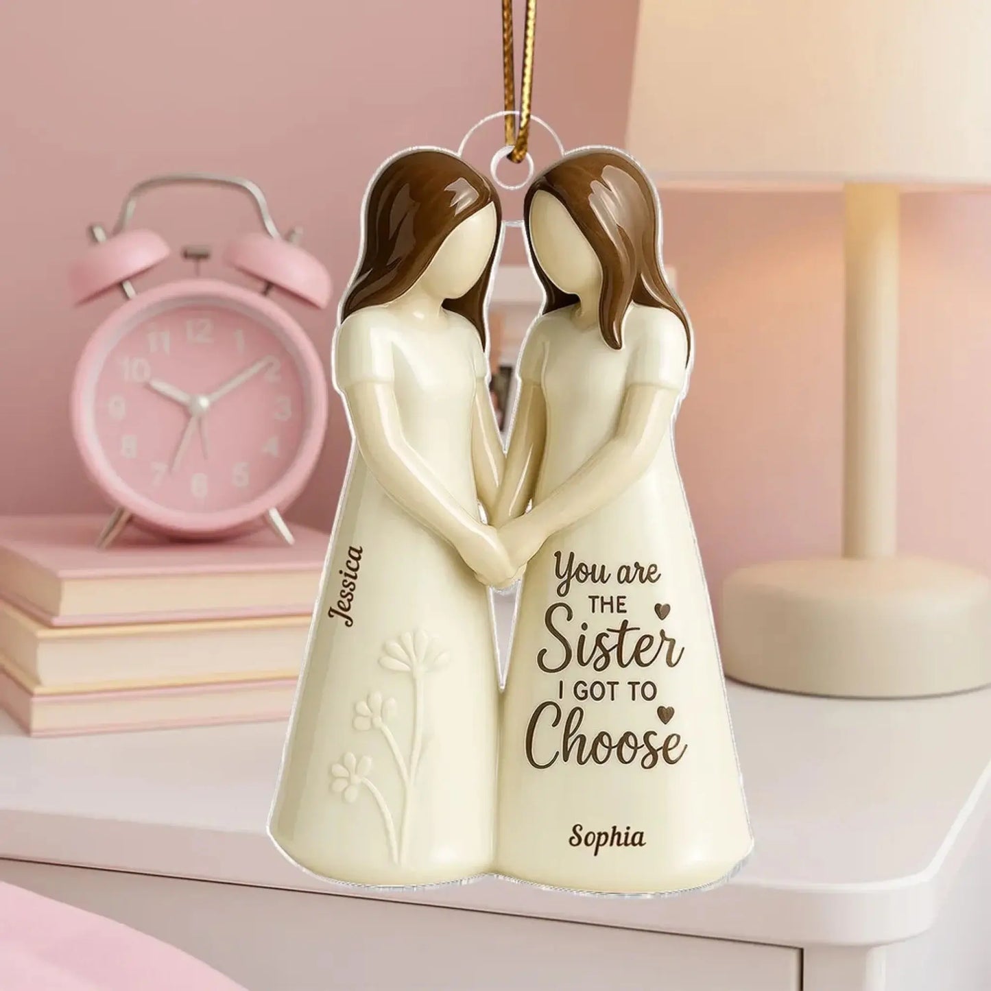 Hand-in-Hand Sisters Design – Personalized Acrylic Ornament with “You Are the Sister I Got to Choose” – Heartfelt Gift for Best Friends Ezcustomize