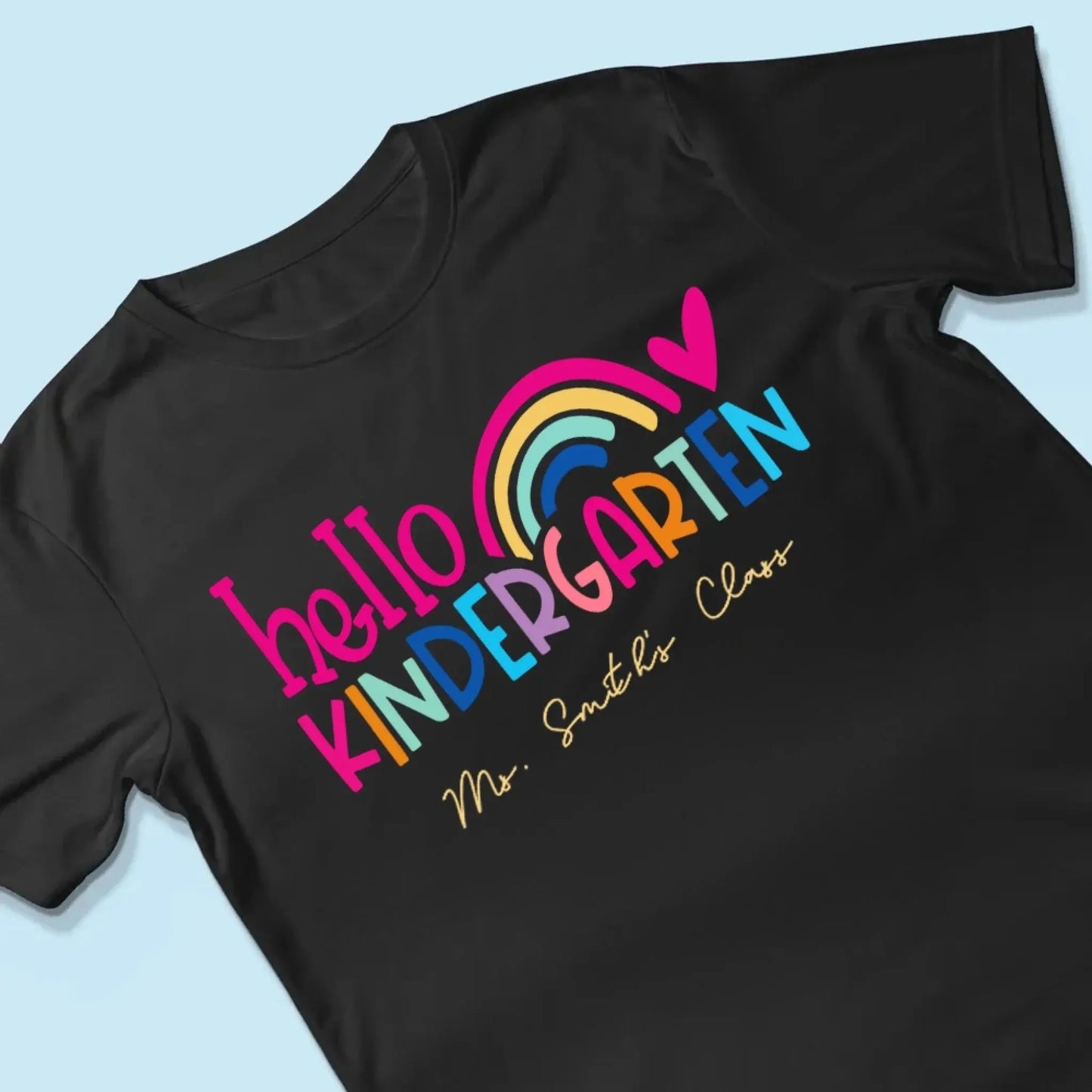 Hello Kindergarten Shirt – Personalized Rainbow T-Shirt for Teachers, Custom Back to School Gift for Pre-K, Preschool, or Kindergarten Ezcustomize