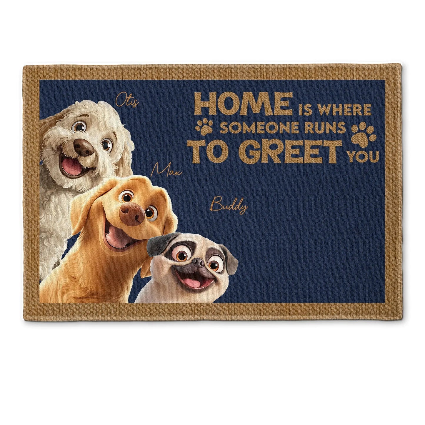 Home Is Where Someone Runs To Greet You - Personalized Dog Doormat, Perfect Gift for Pet Owners and Dog Lovers Ezcustomize