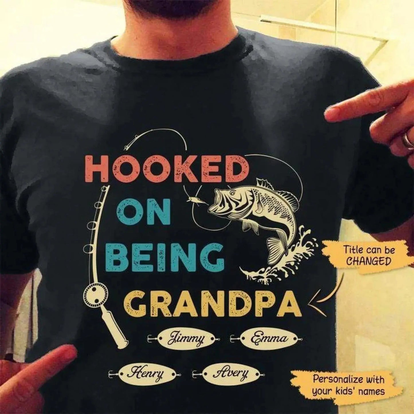 Hooked by Being Your Favorite Catch – Personalized Fishing Shirt – Custom Gift for Dad, Grandpa, or Papa from Kids Ezcustomize